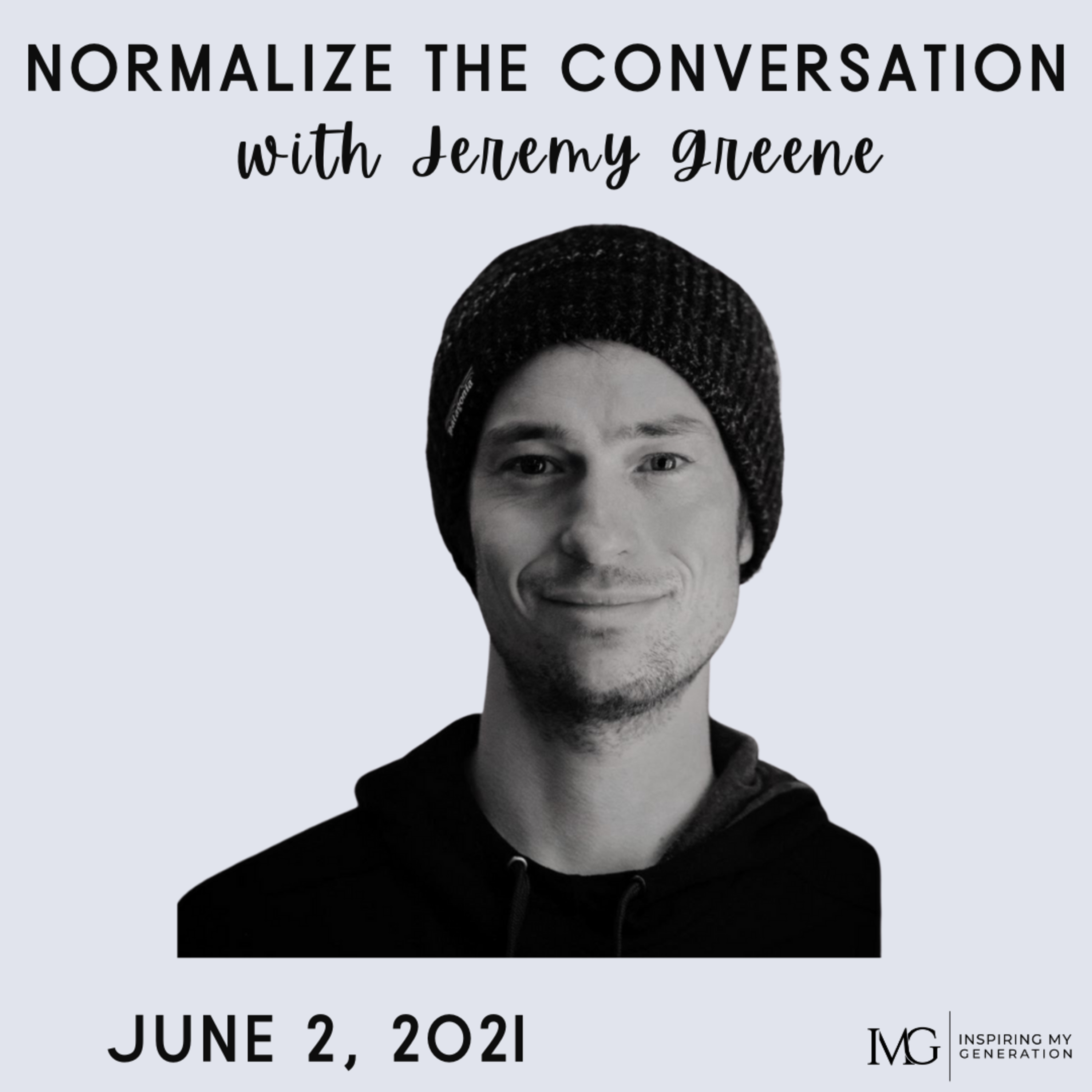 Normalize The Conversation by Inspiring My Generation