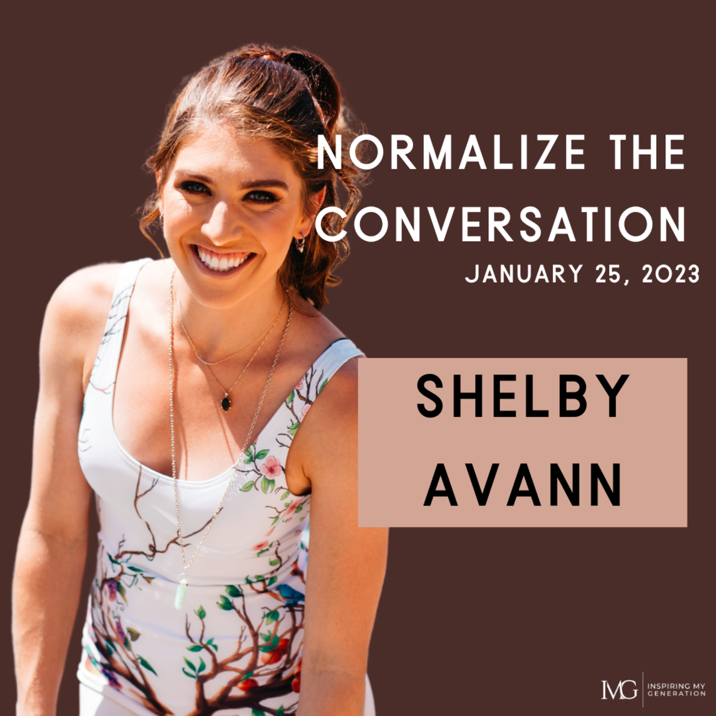 Normalize The Conversation by Inspiring My Generation