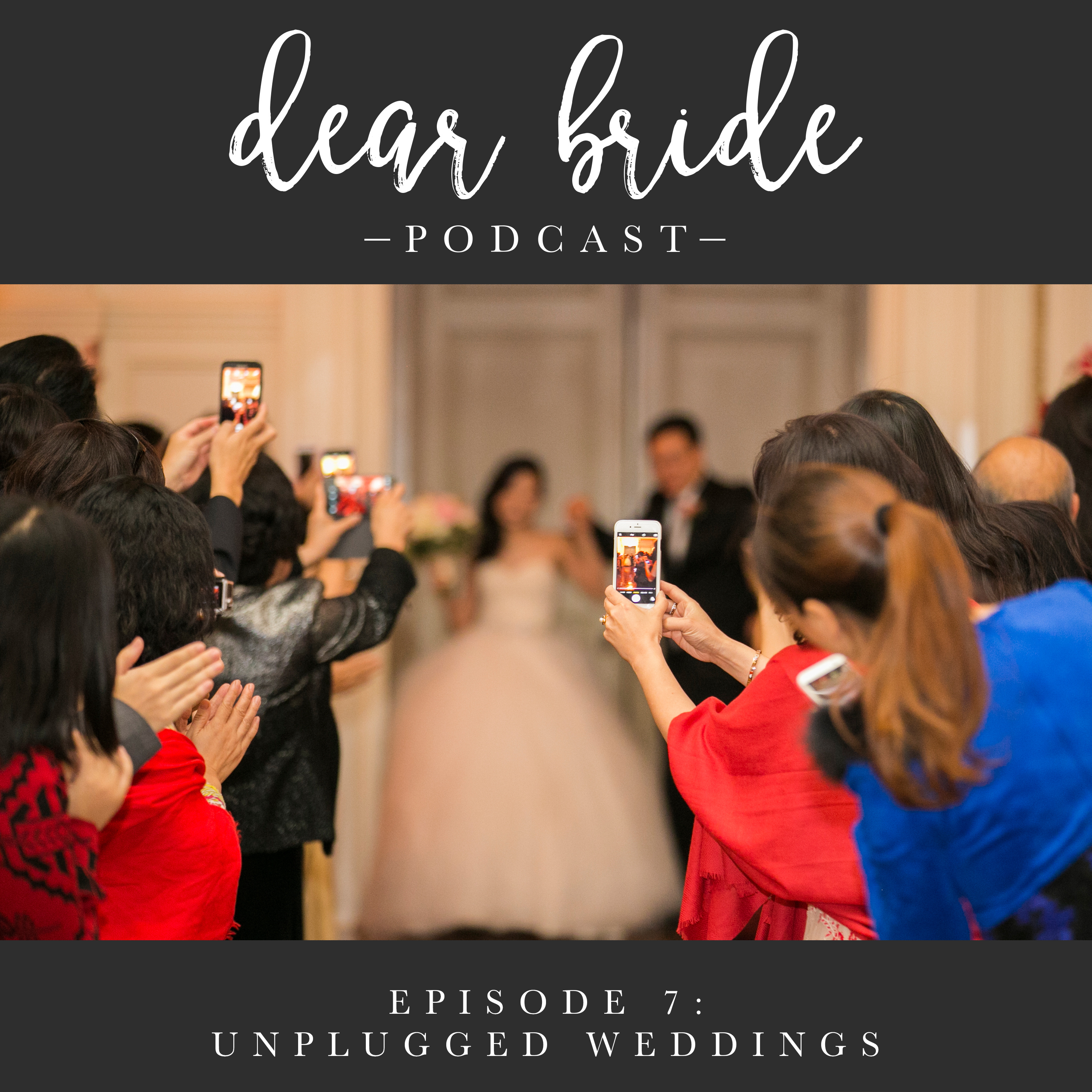 Episode Seven: Unplugged Weddings