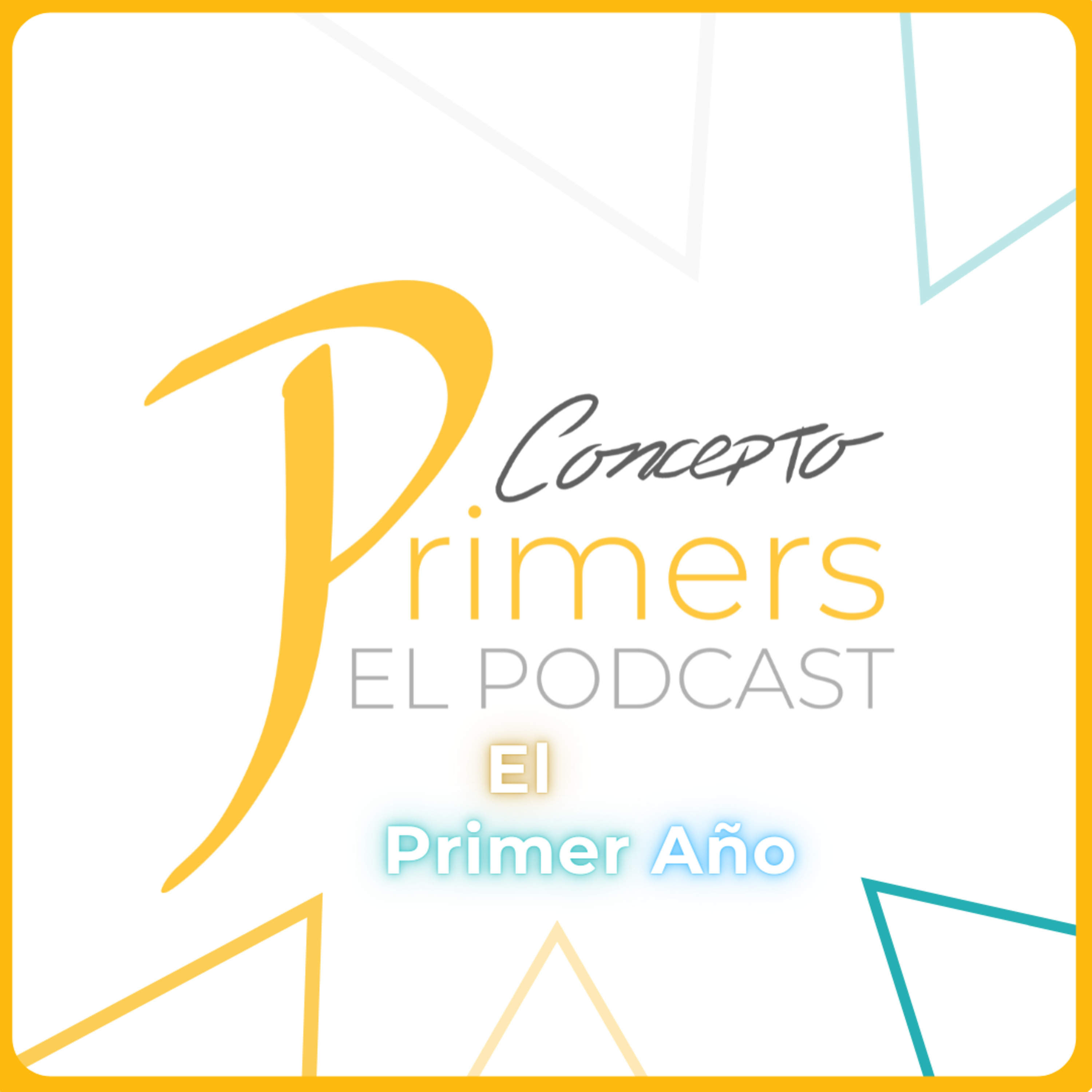 Concepto Primers - El Podcast