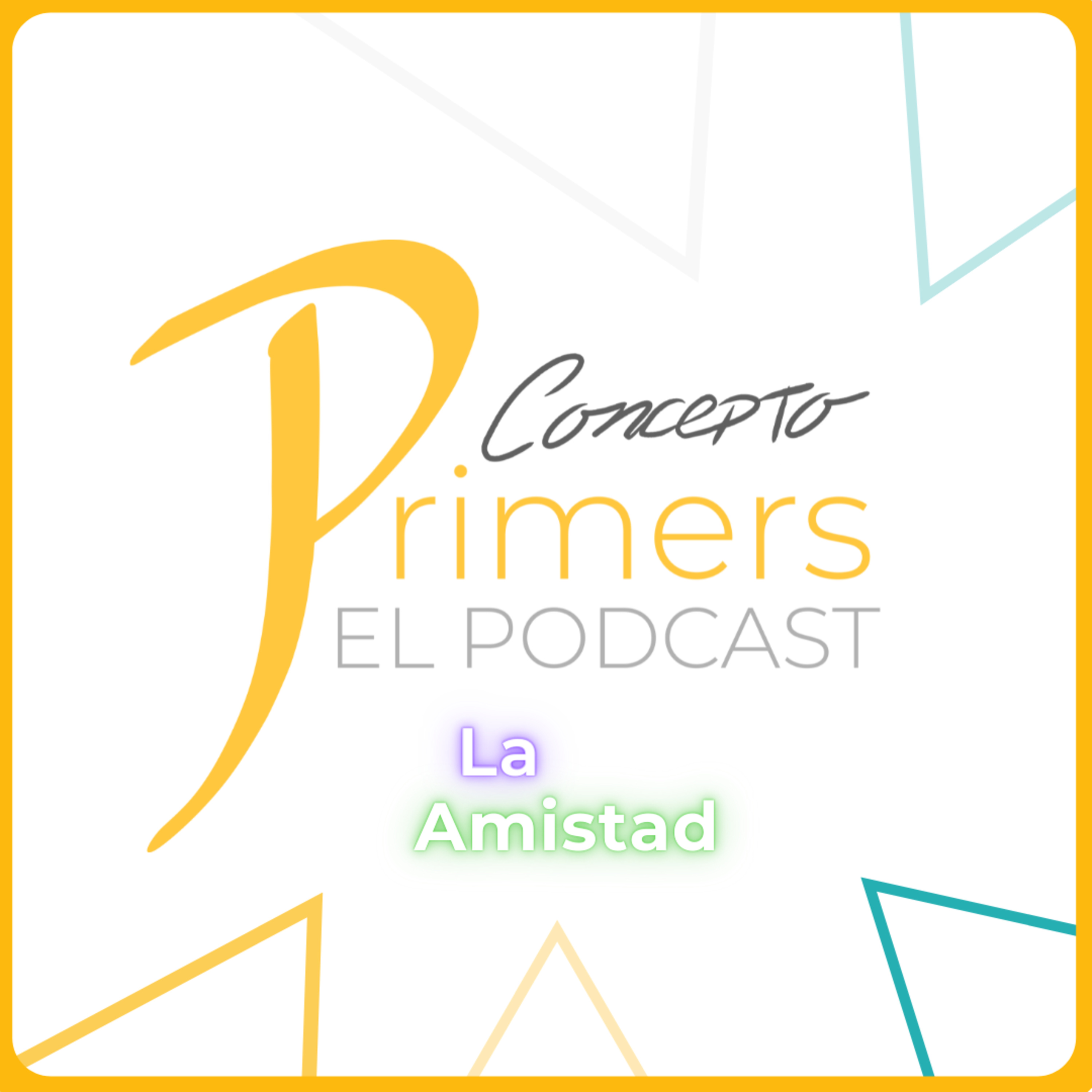 Concepto Primers - El Podcast