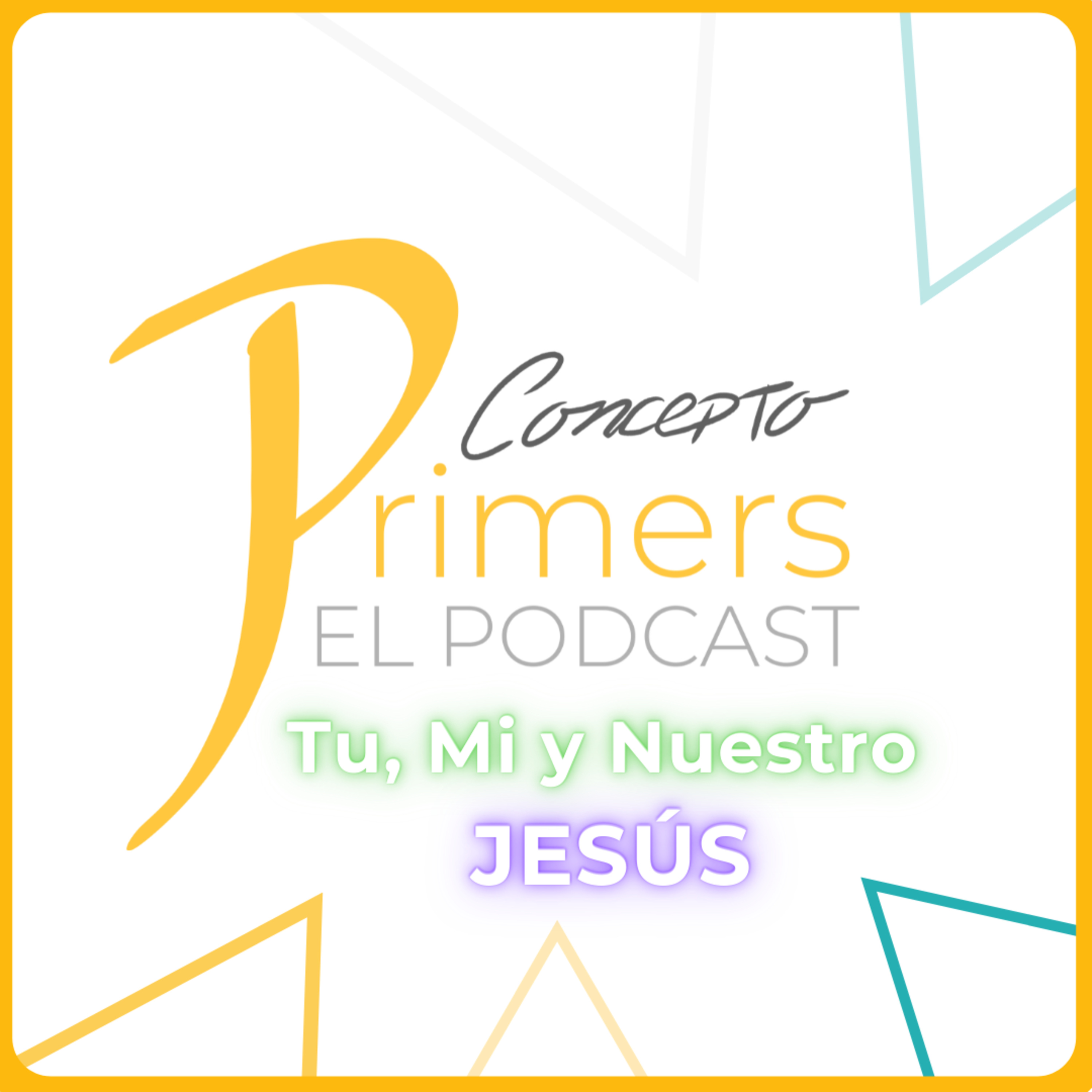 Concepto Primers - El Podcast