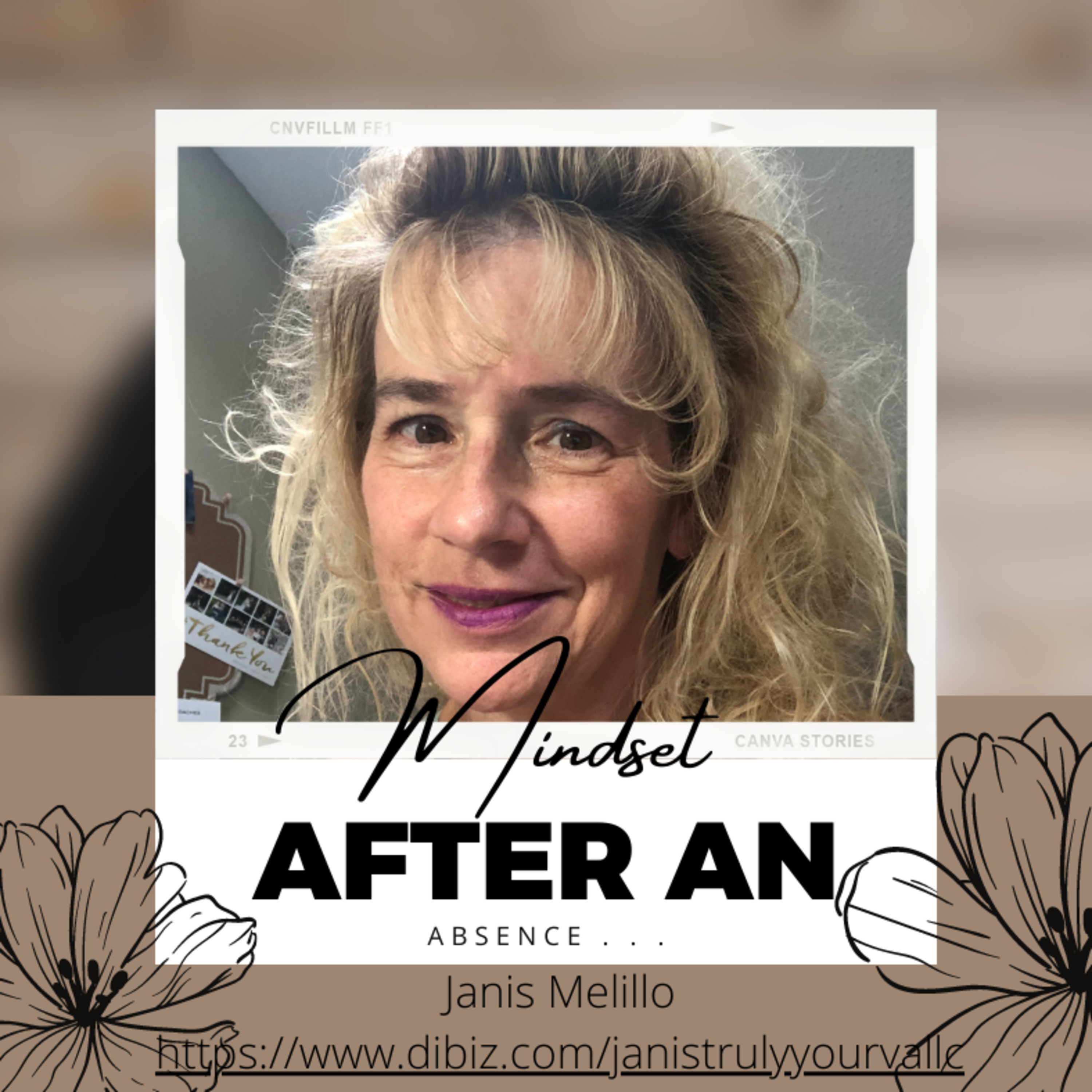 Mindset After an Absence . . .