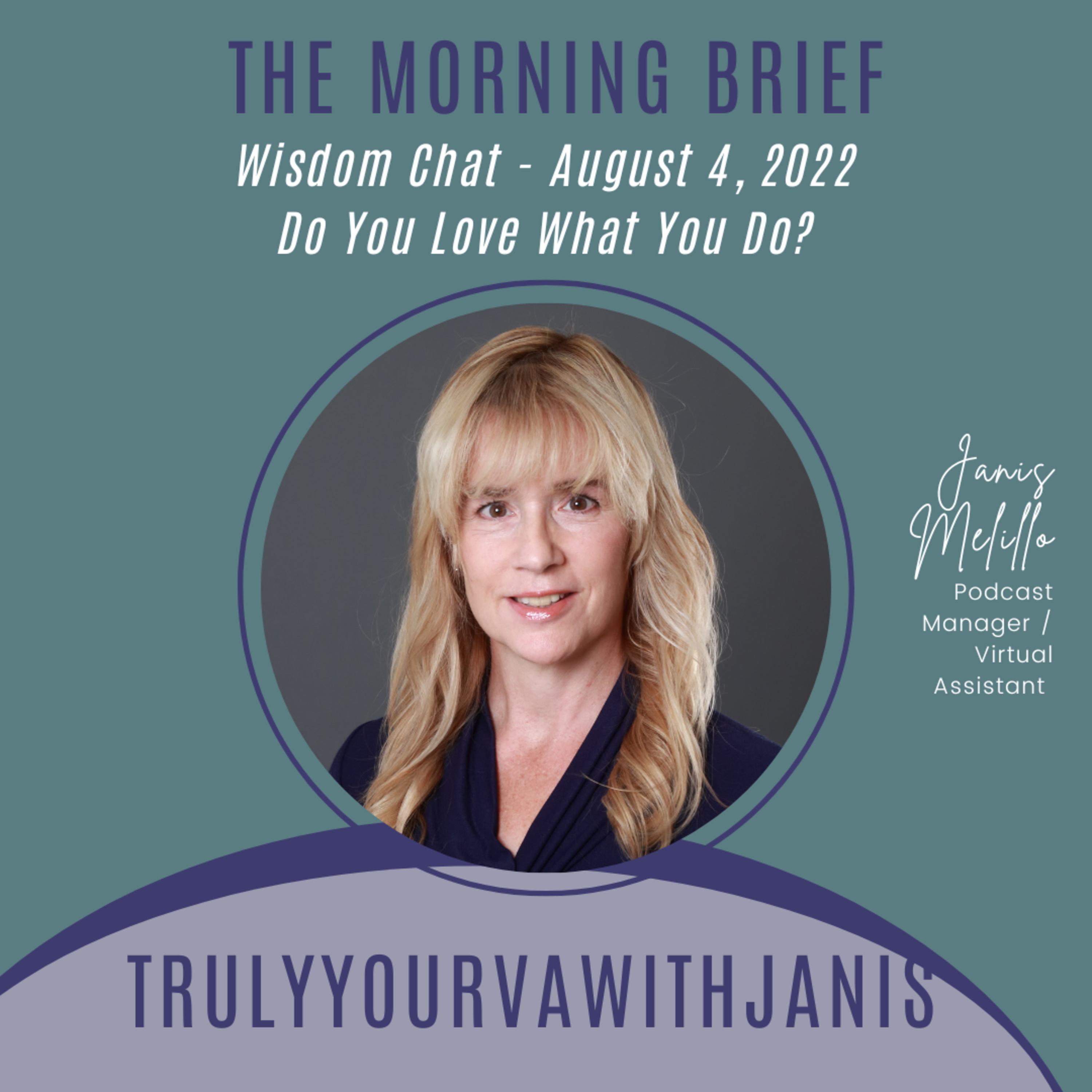 TrulyYourVA with Janis