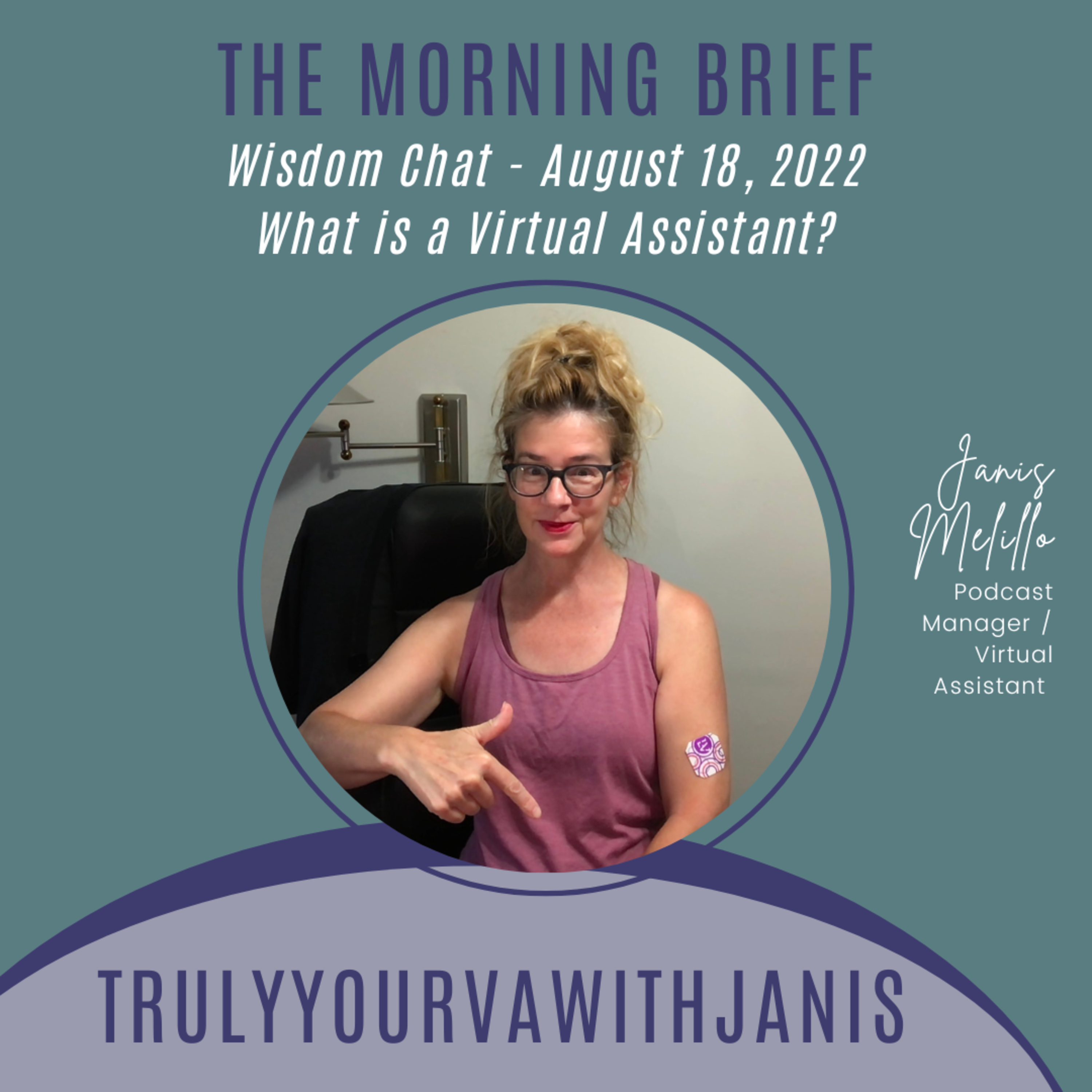 TrulyYourVA with Janis