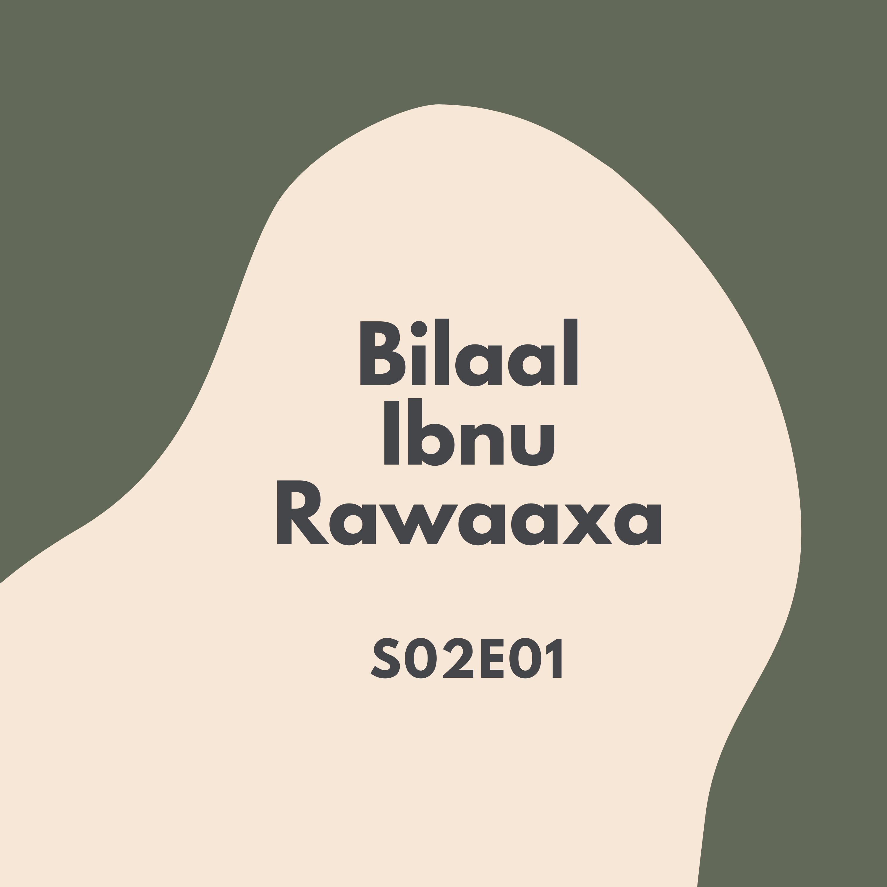 Bilaal Ibnu Rawaaxa S02E01 Bilaal Ibnu Rawaaxa S02E01