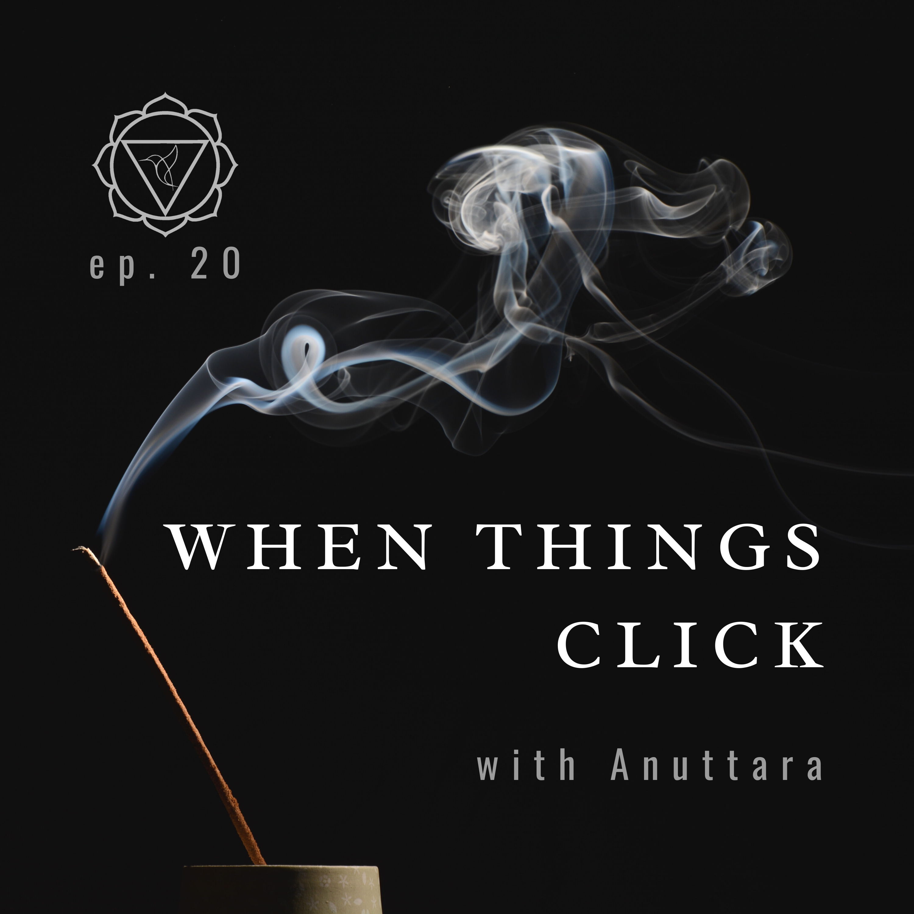 20: When Things Click episode artwork