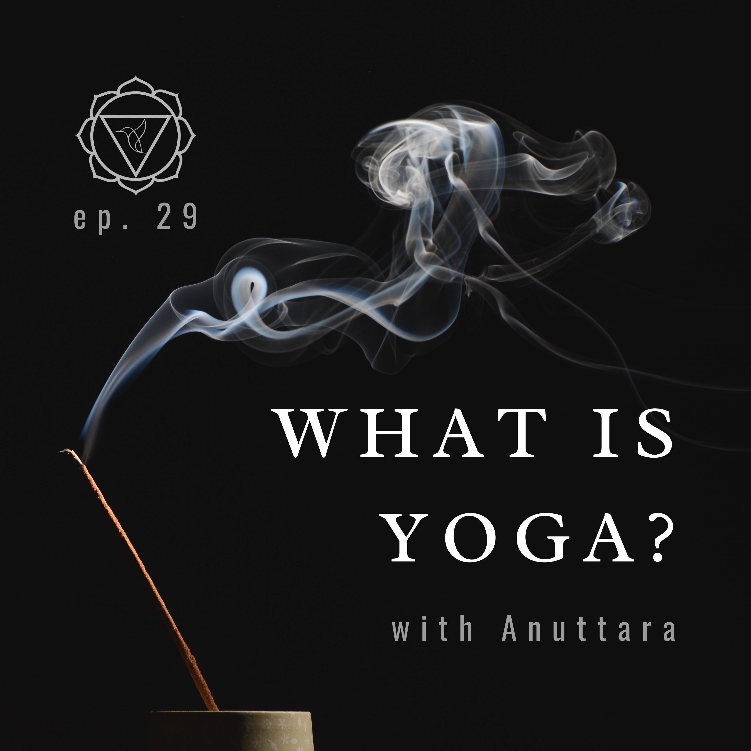 29: What is Yoga? episode artwork