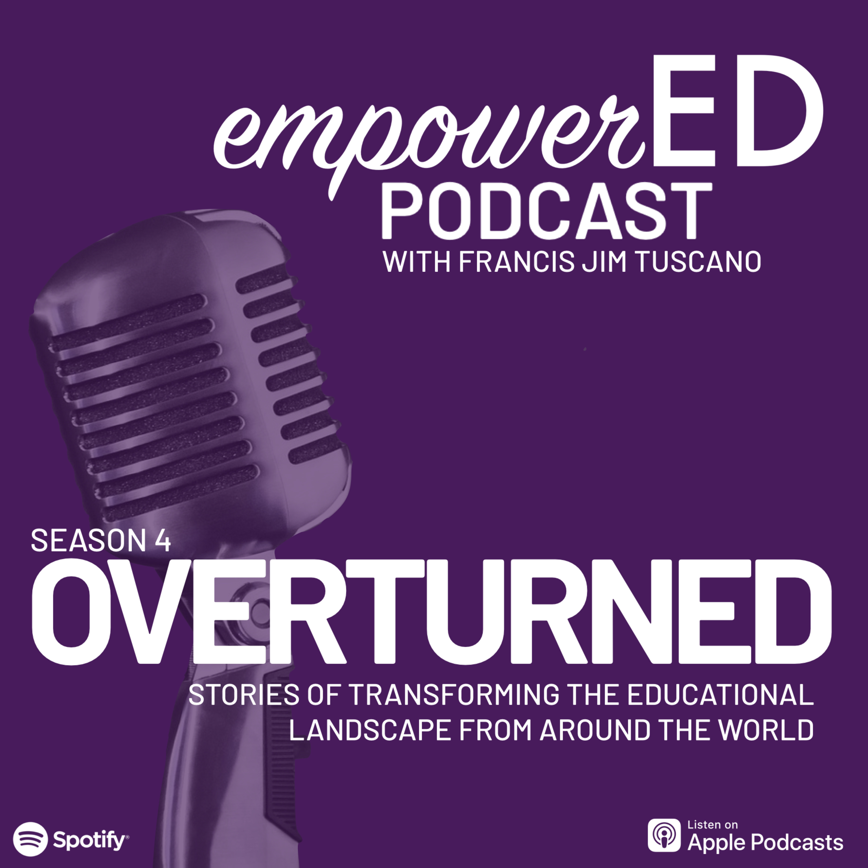 empowerED Podcast with Francis Jim Tuscano