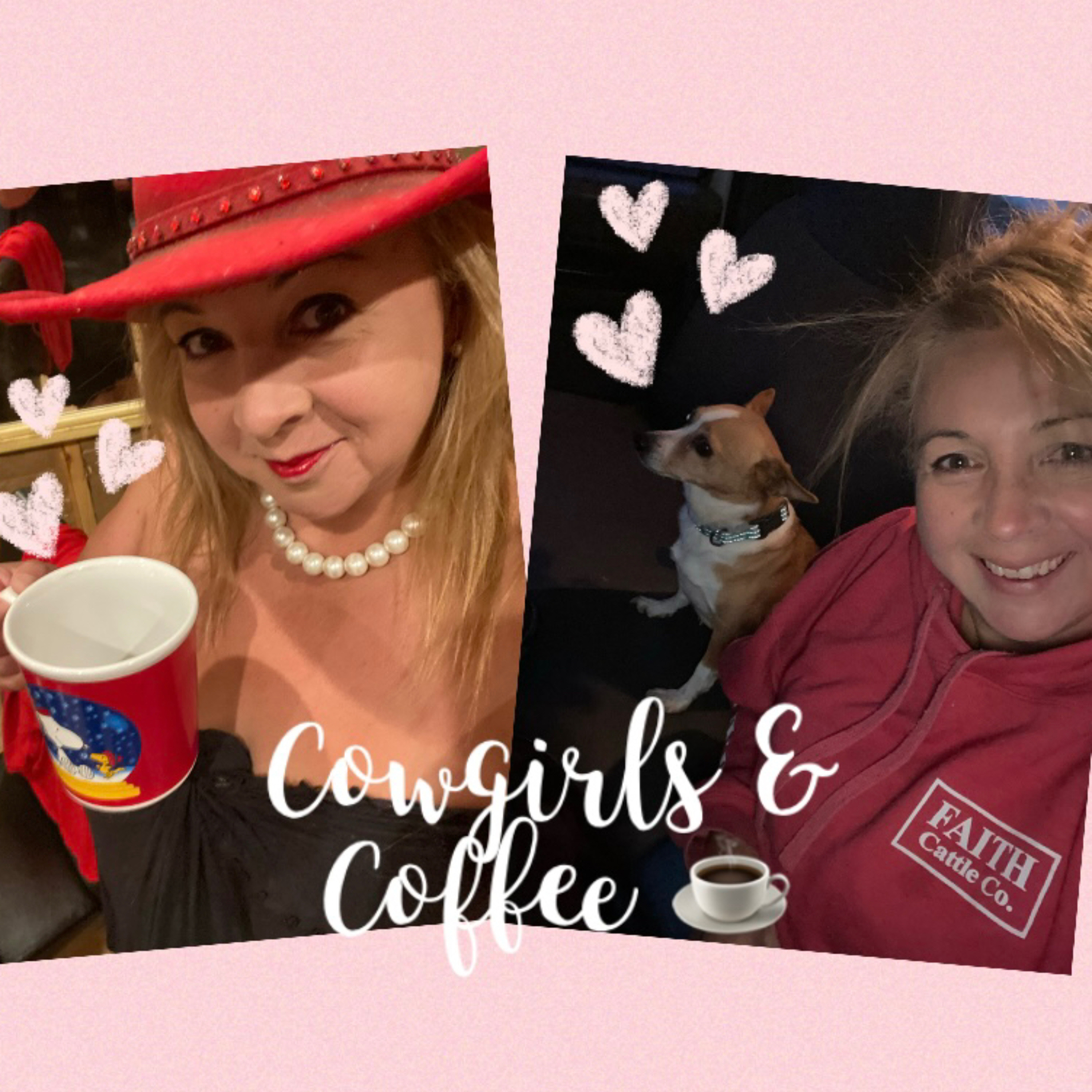 💋☕️Cowgirls & Coffee ☕️❤️ episode artwork