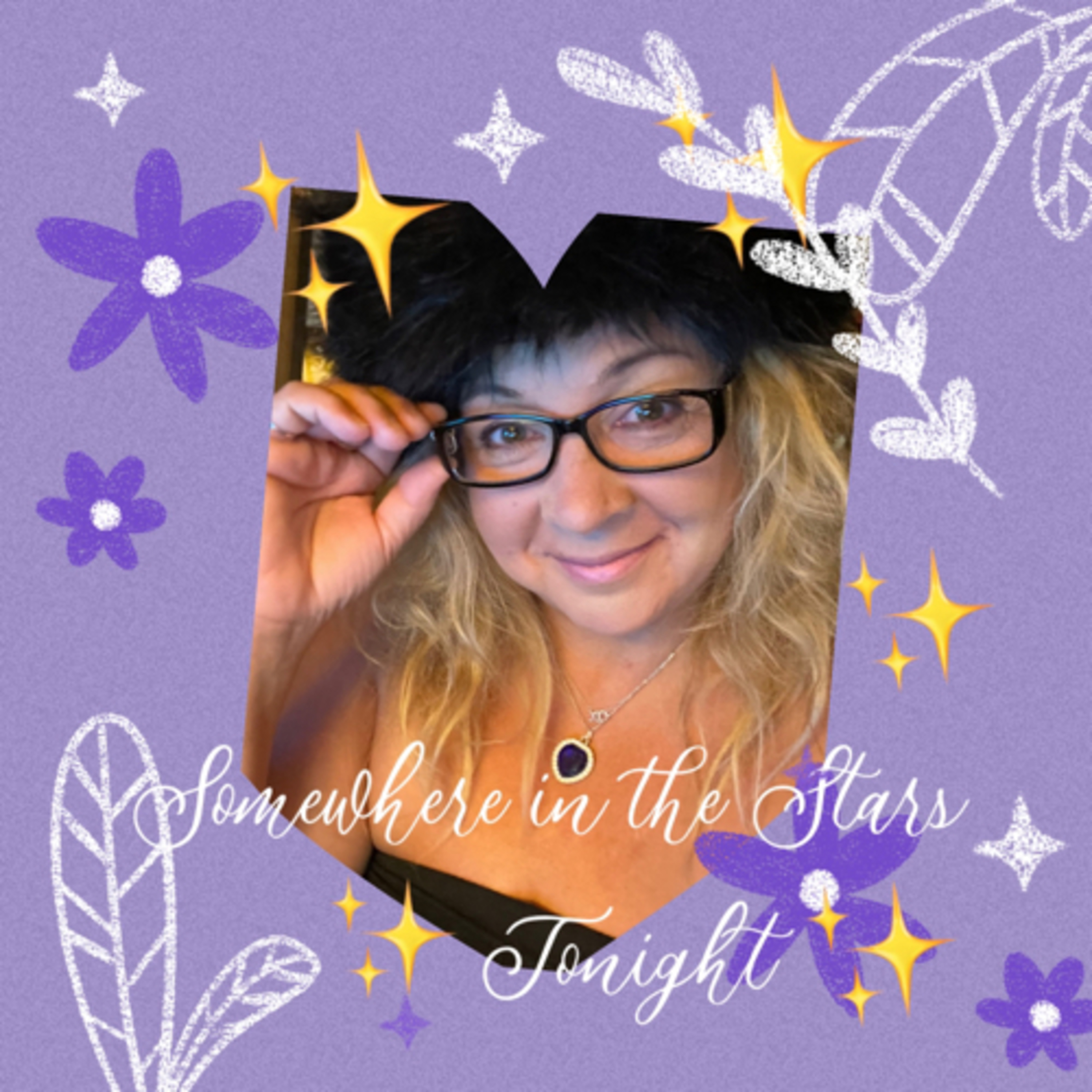 ✨❤️Somewhere In The Stars Tonight❤️✨