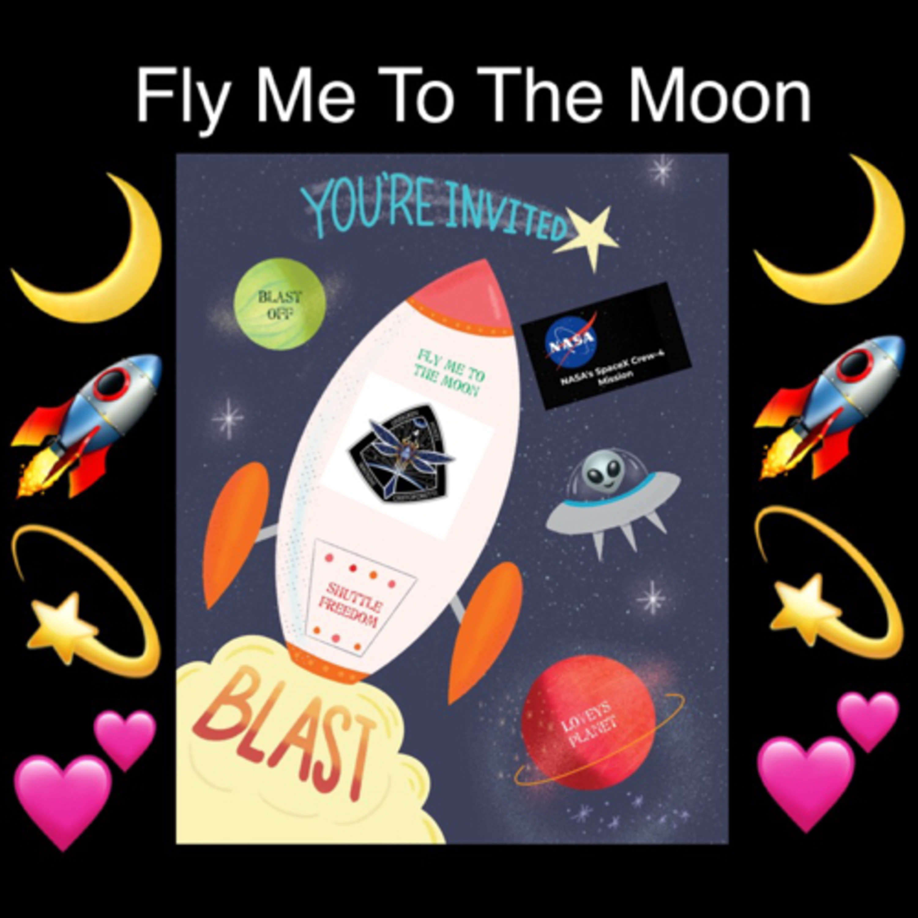 💕🌙🚀Fly Me To The Moon🌙🚀💫💕 episode artwork