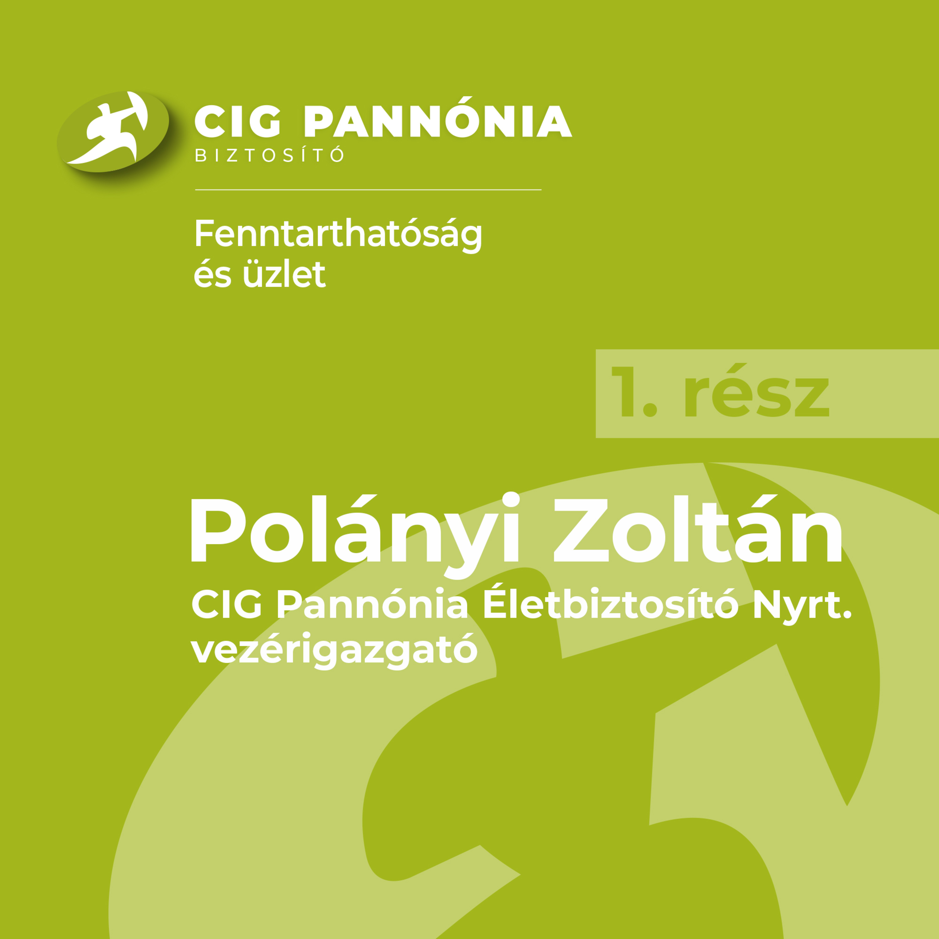 1. Hogyan lesz fenntartható egy ember jövője? Mit jelent a fenntarthatóság egy biztosítási szolgáltatásokat nyújtó cégnél? episode artwork