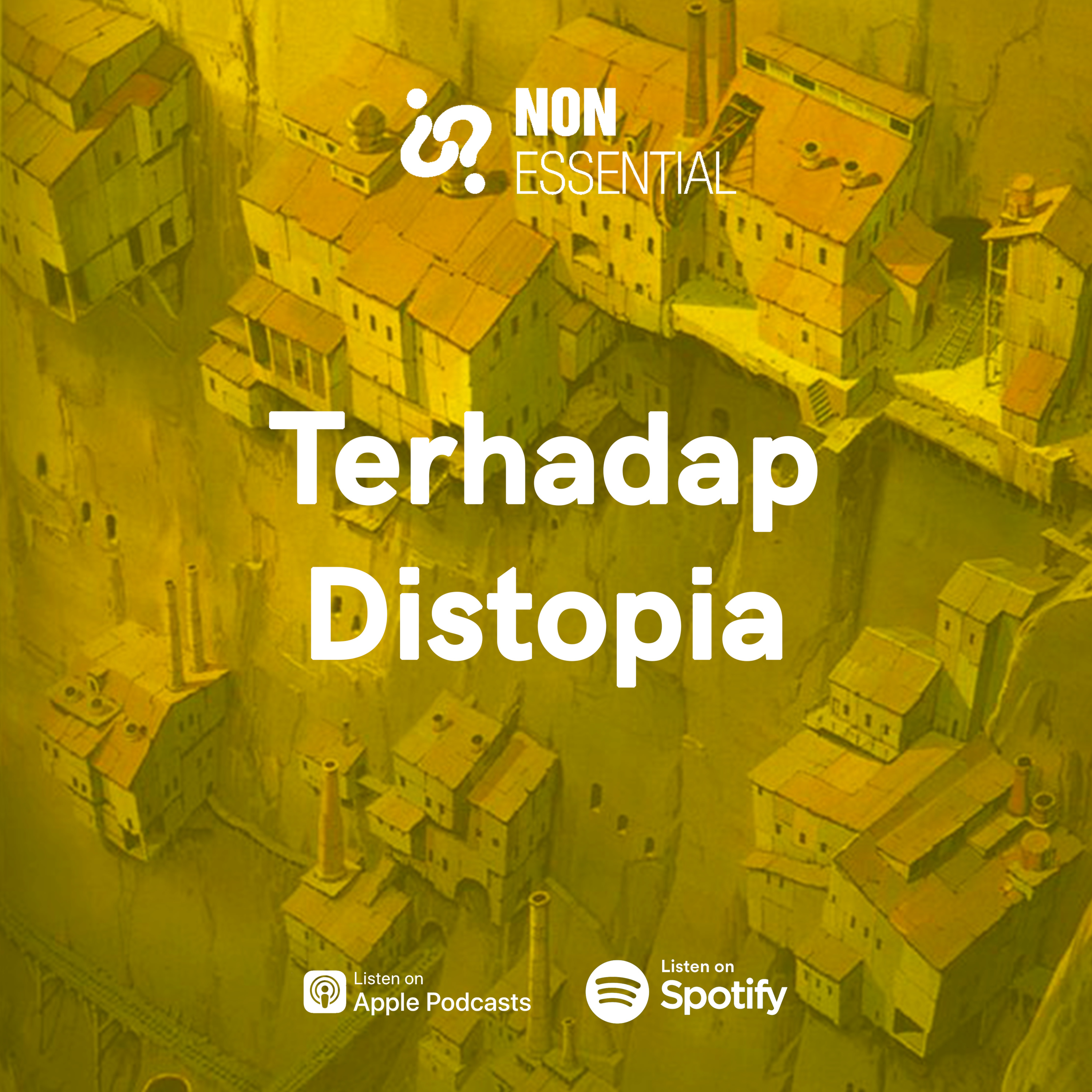 Terhadap Distopia episode artwork