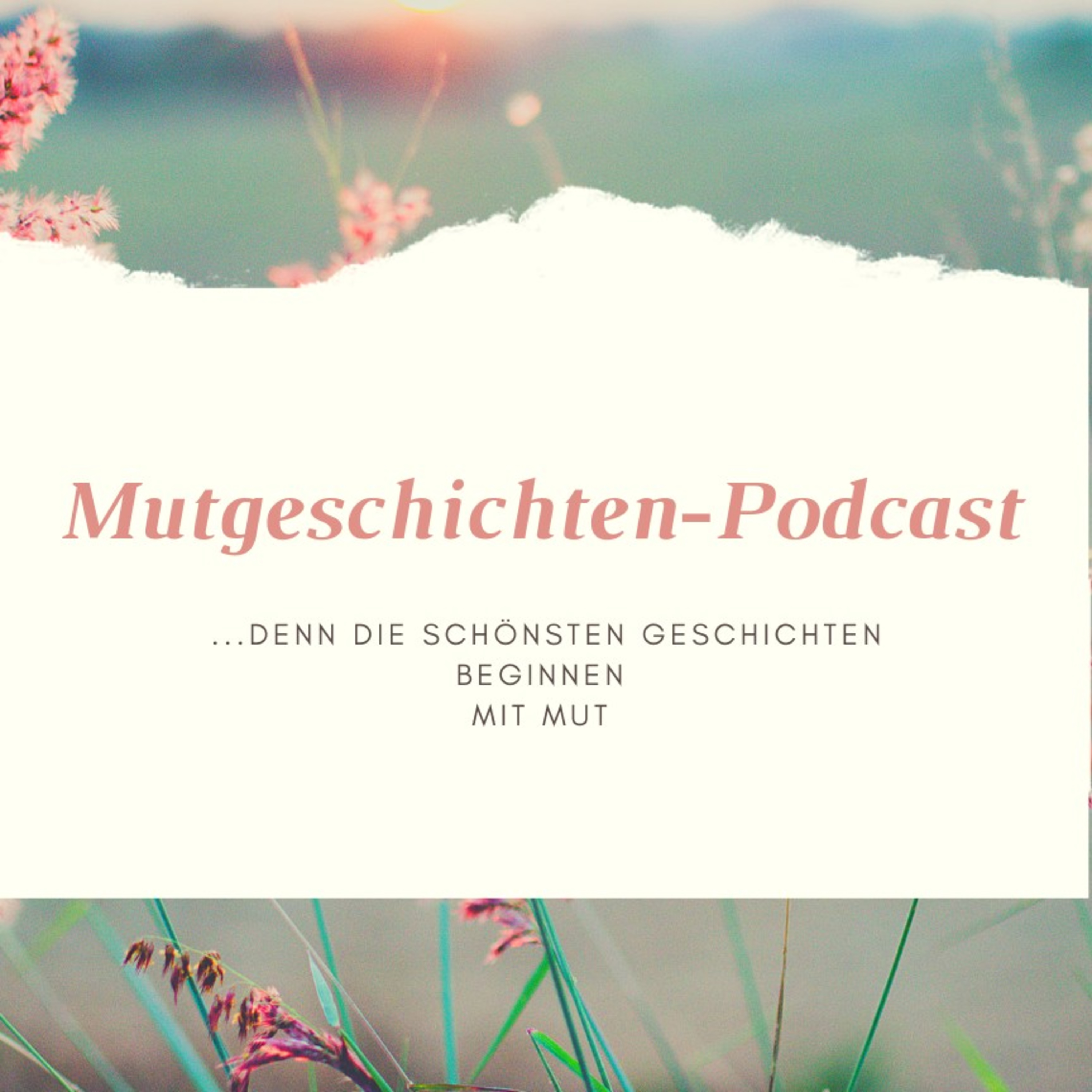 Mutgeschichten-Podcast