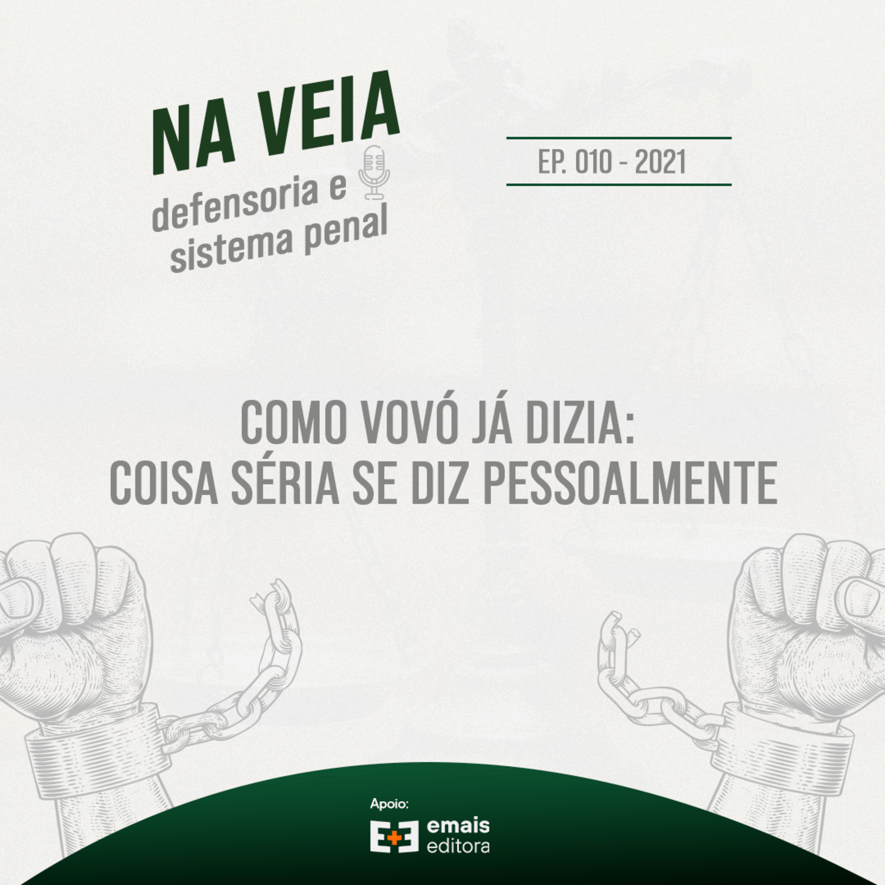 Na Veia - defensoria e sistema penal