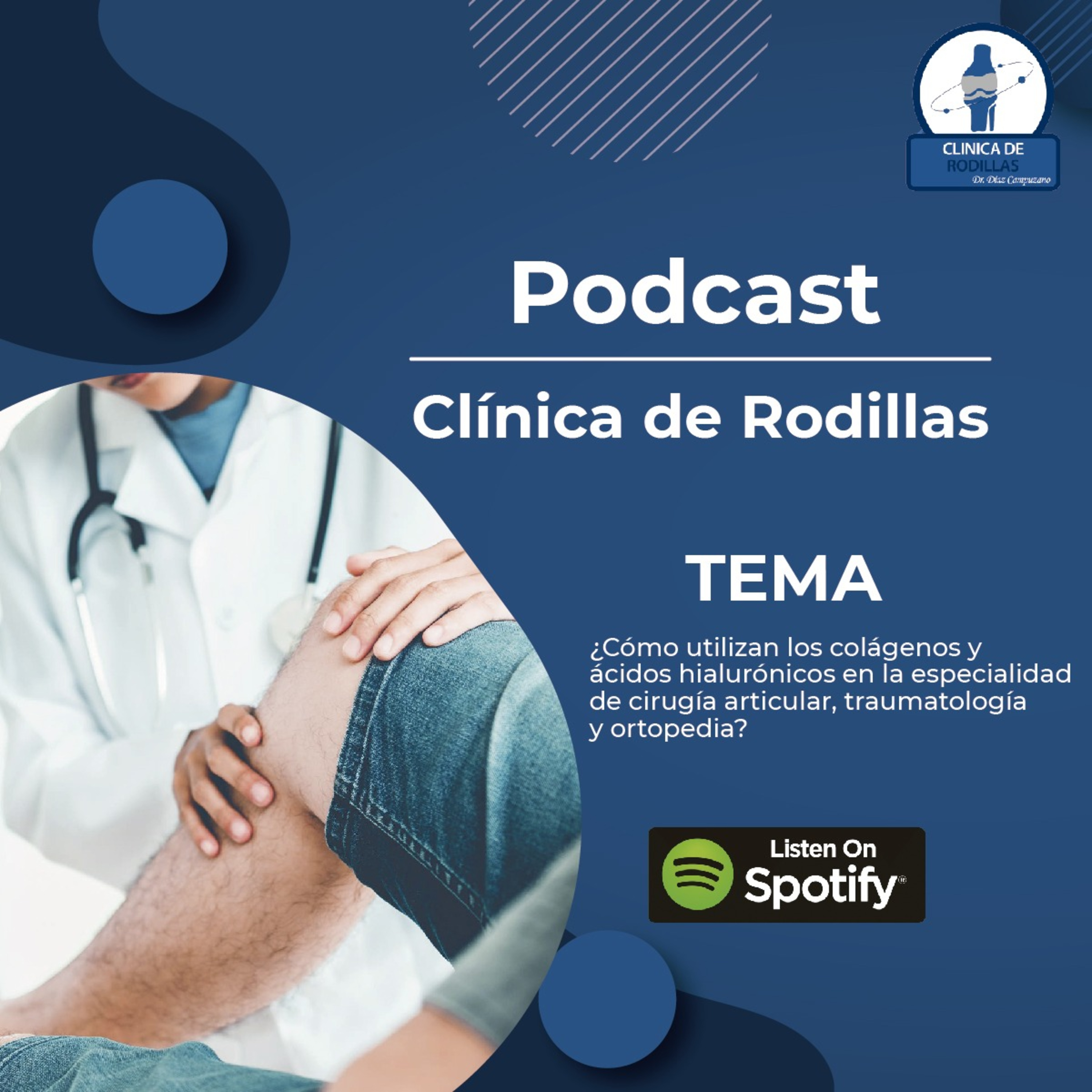 Clínica de rodillas del Dr. Díaz Campuzano