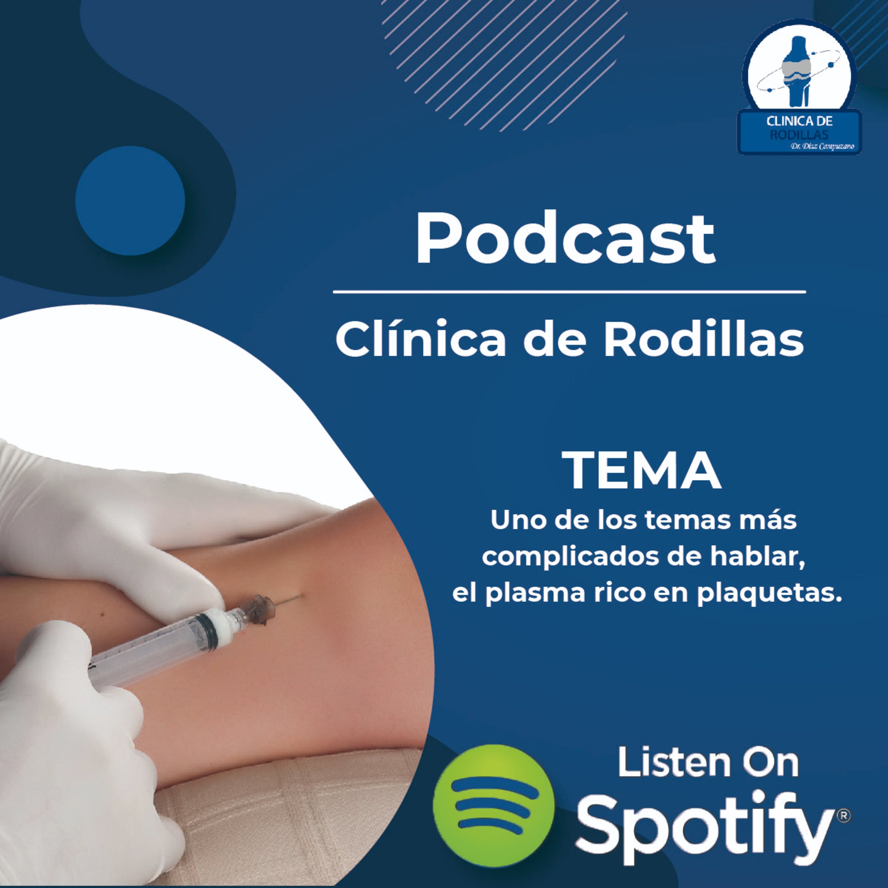 Clínica de rodillas del Dr. Díaz Campuzano