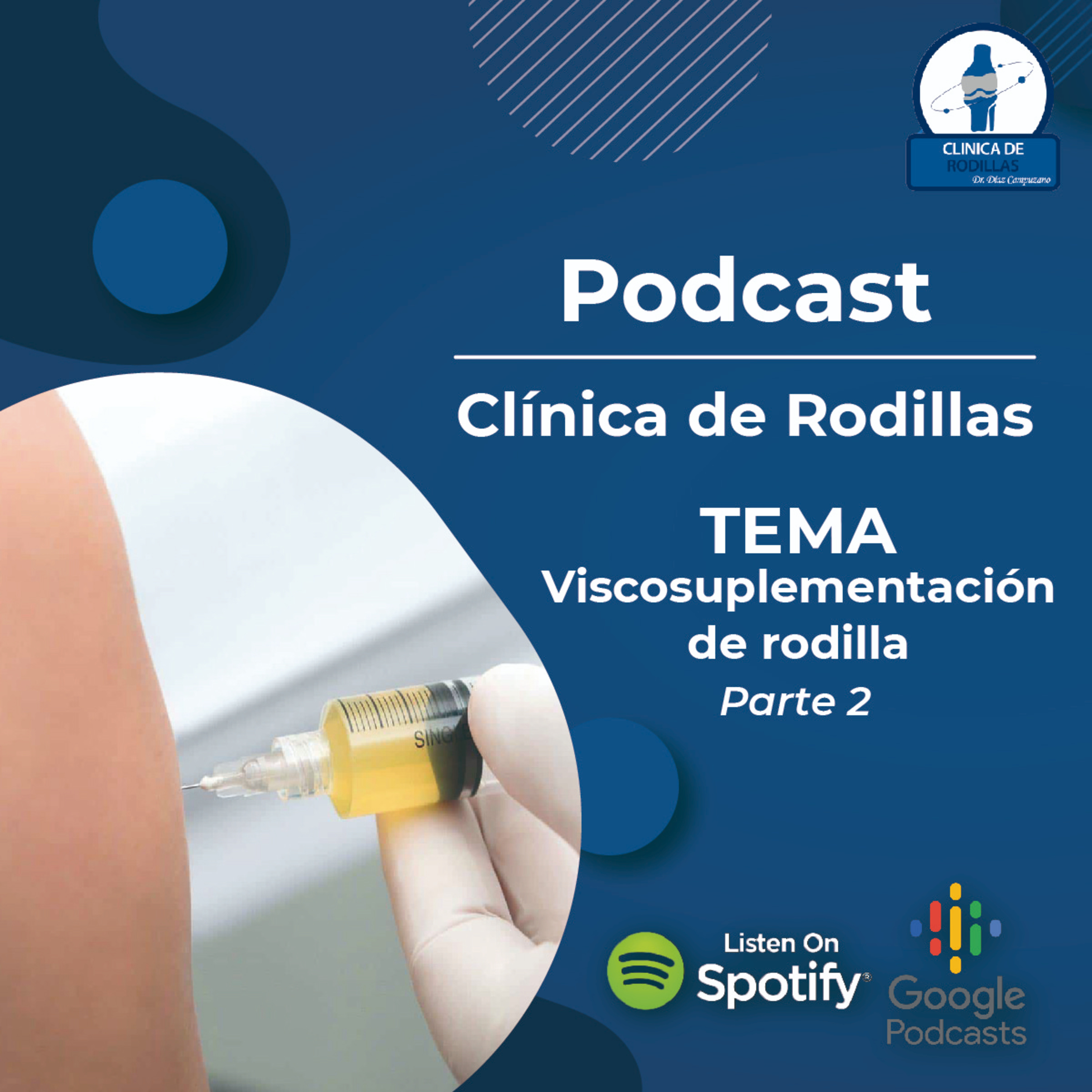 Clínica de rodillas del Dr. Díaz Campuzano
