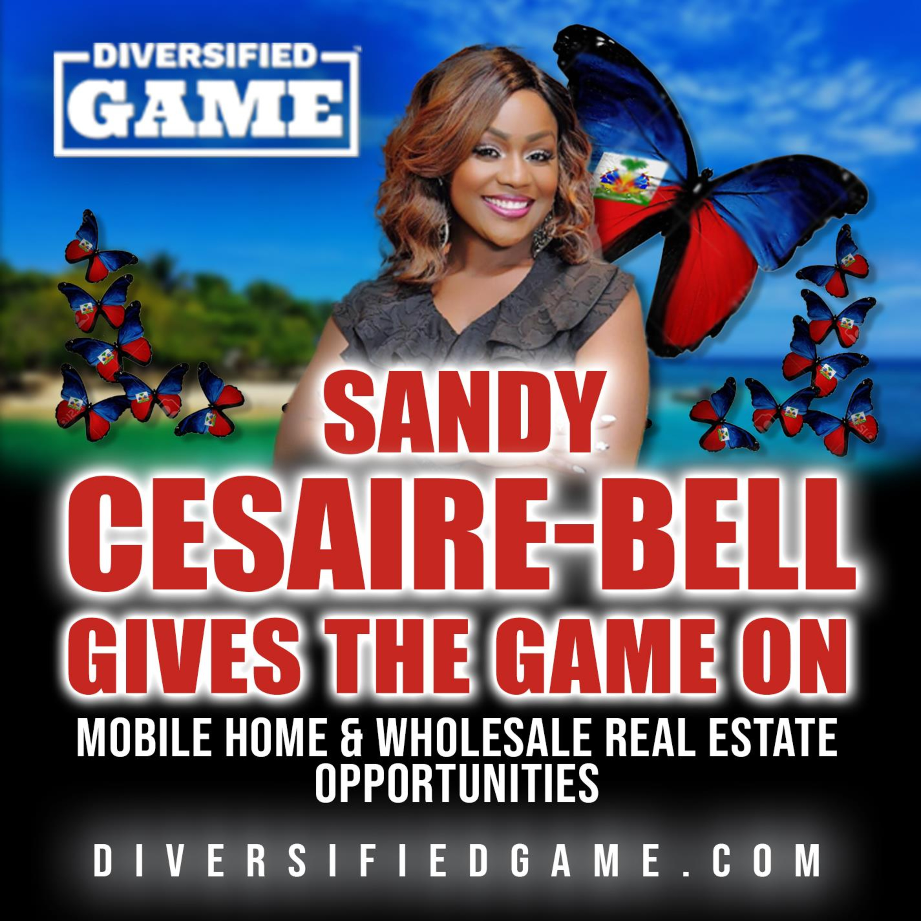 Sandy Cesaire-Bell Gives The Game On Mobile Home & Wholesale Real Estate Opportunities episode artwork