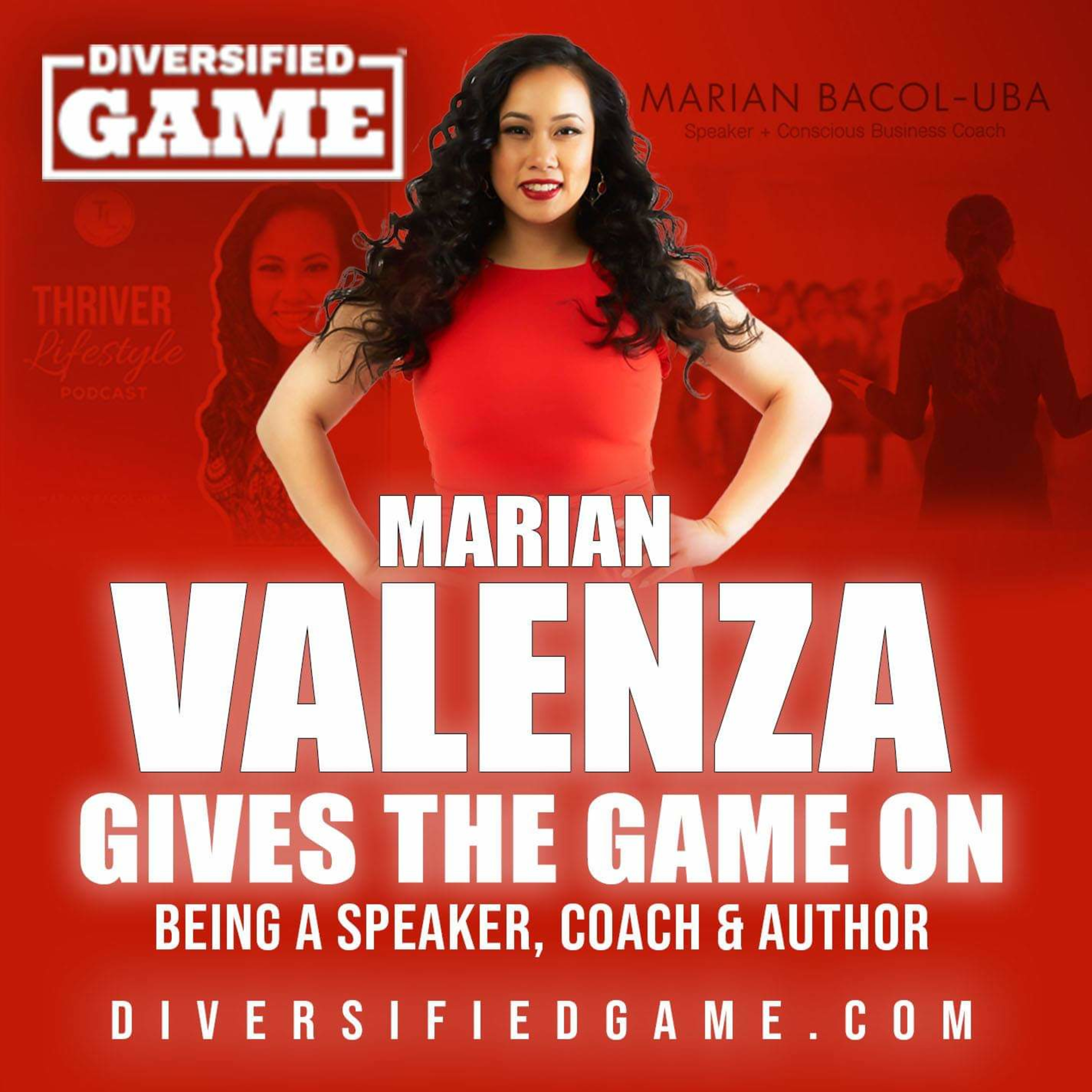 Marian Valenza Gives The Game On Being A Speaker, Coach, & Author episode artwork