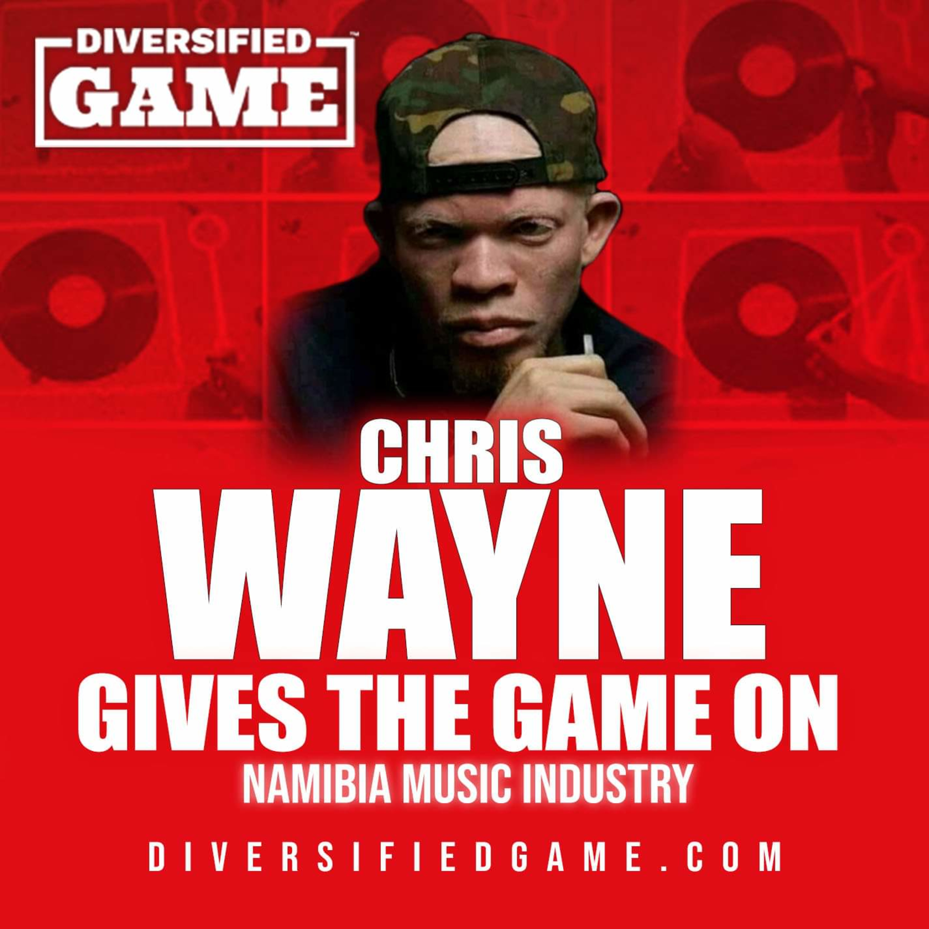 Chris Wayne Gives The Game On Music & Entrepreneurship In Namibia episode artwork