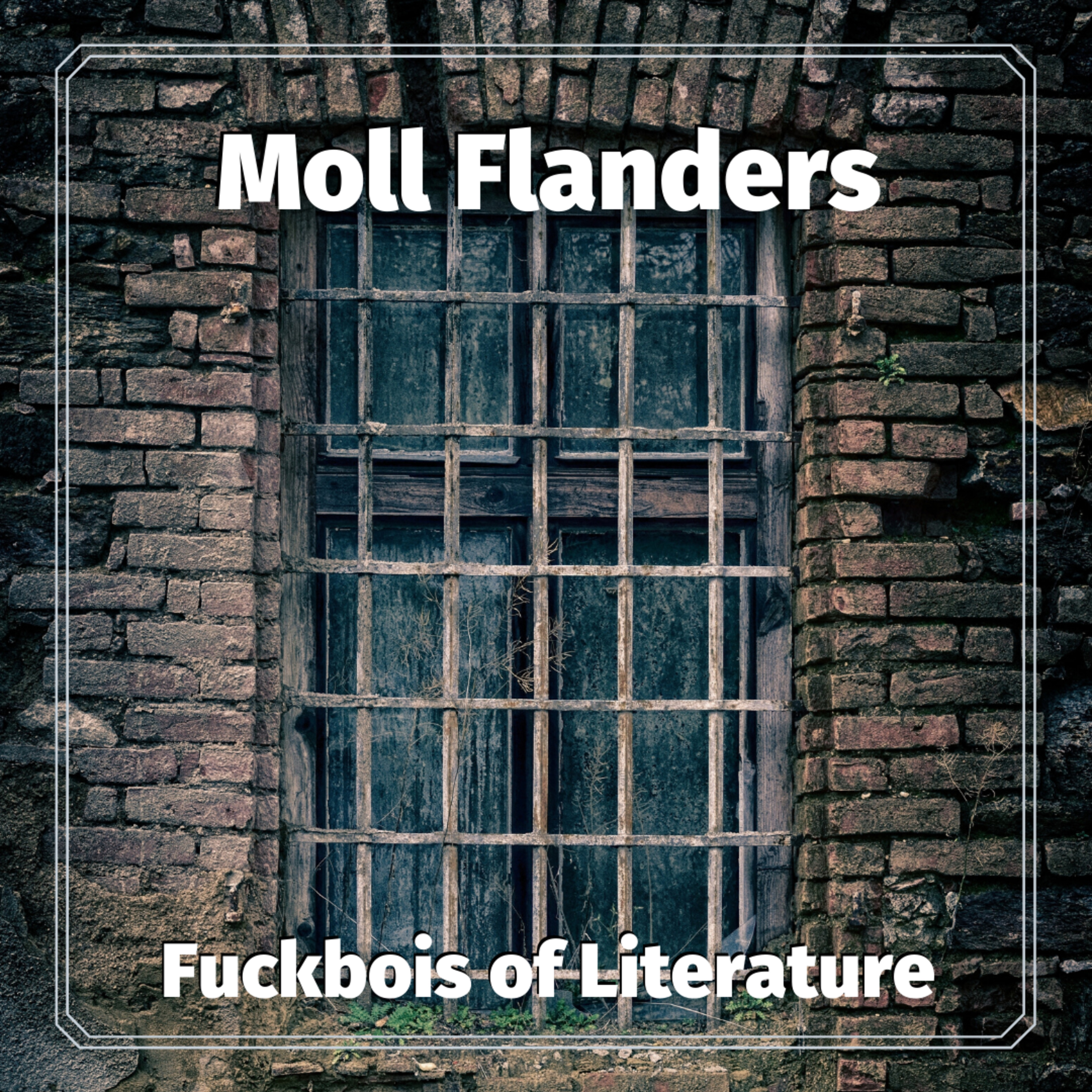 Moll Flanders - Dr. Janet Bartholomew