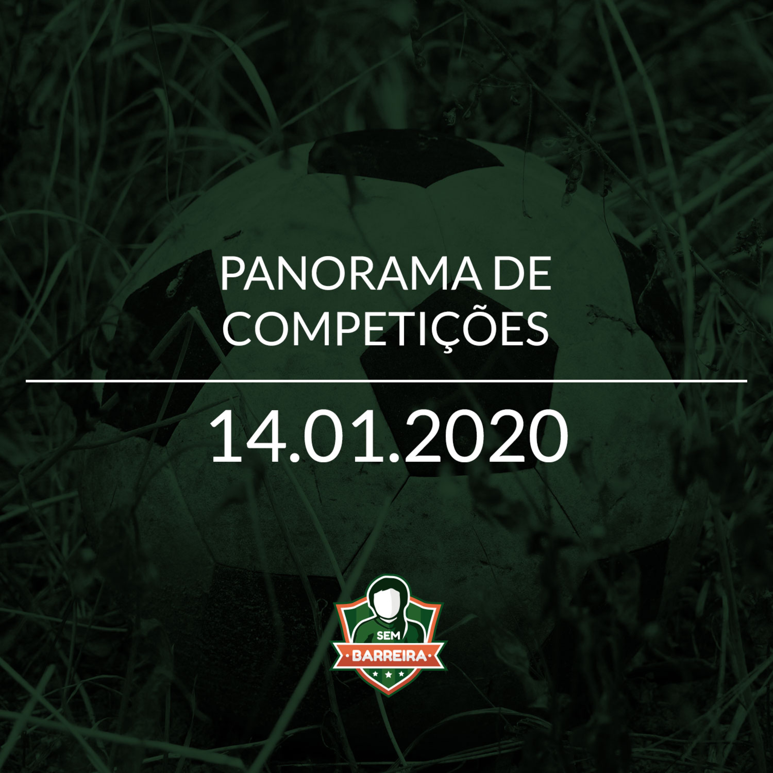 Panorama de Competições - 14/01