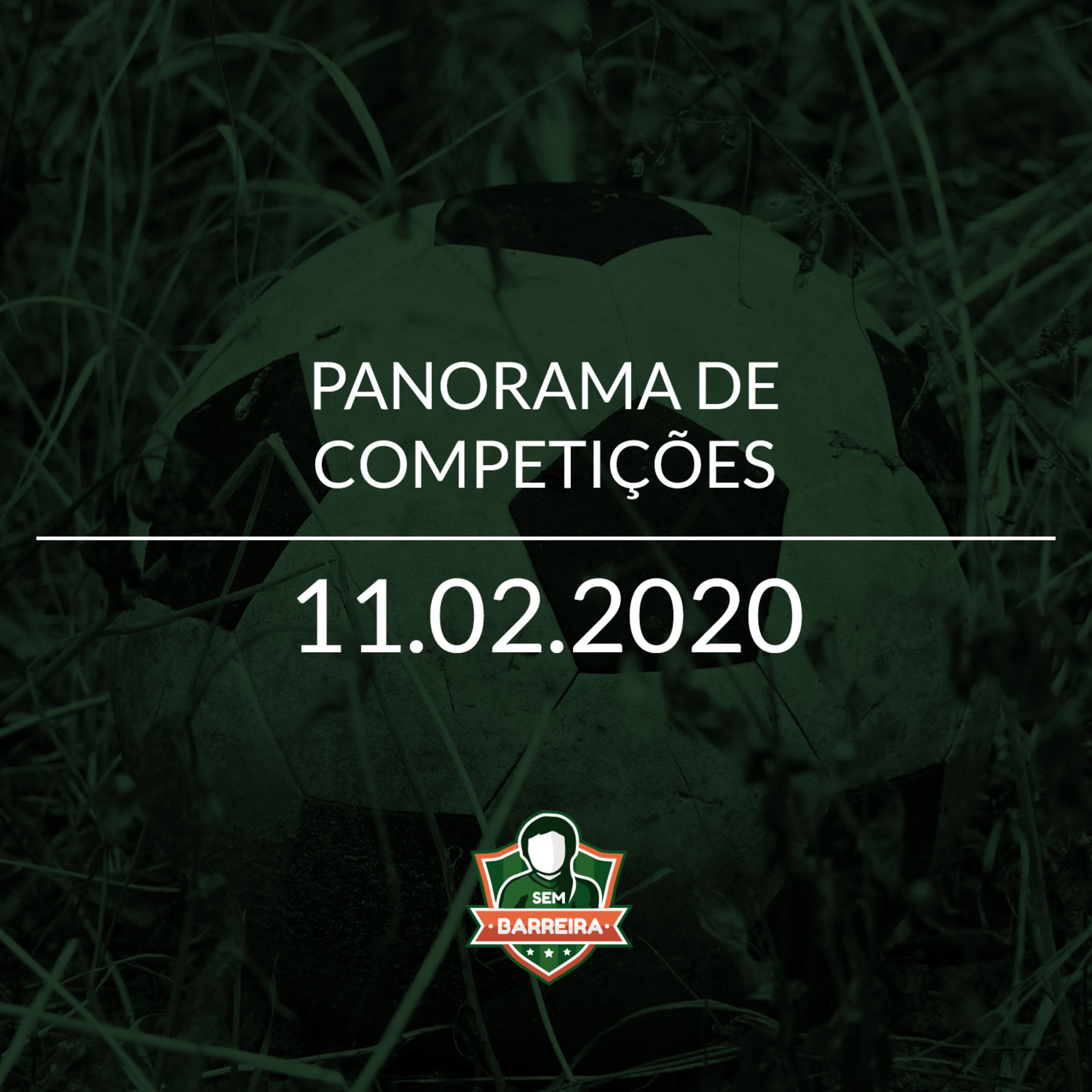 Panorama de Competições - 11/02