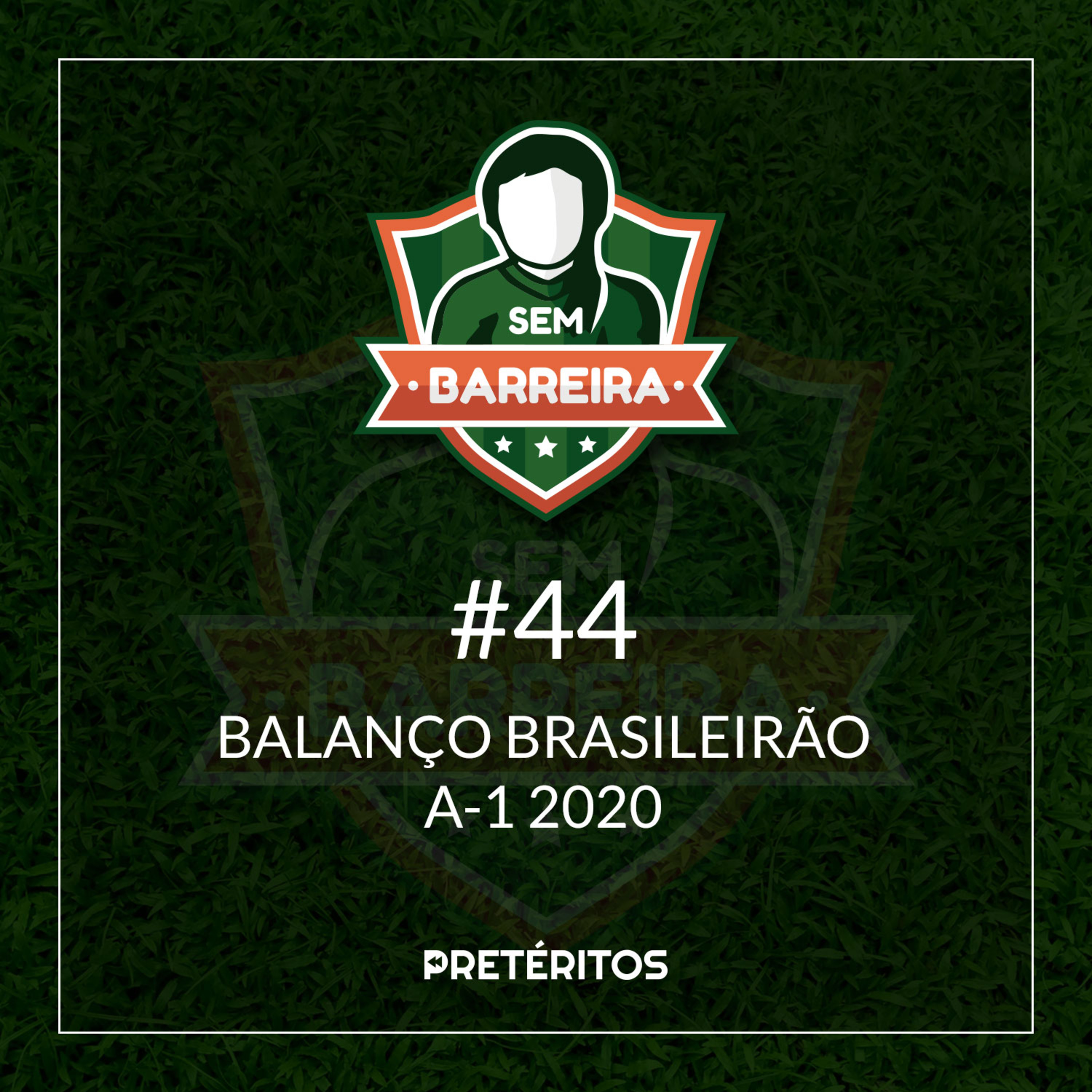 Balanço Brasileirão Feminino A1 2020