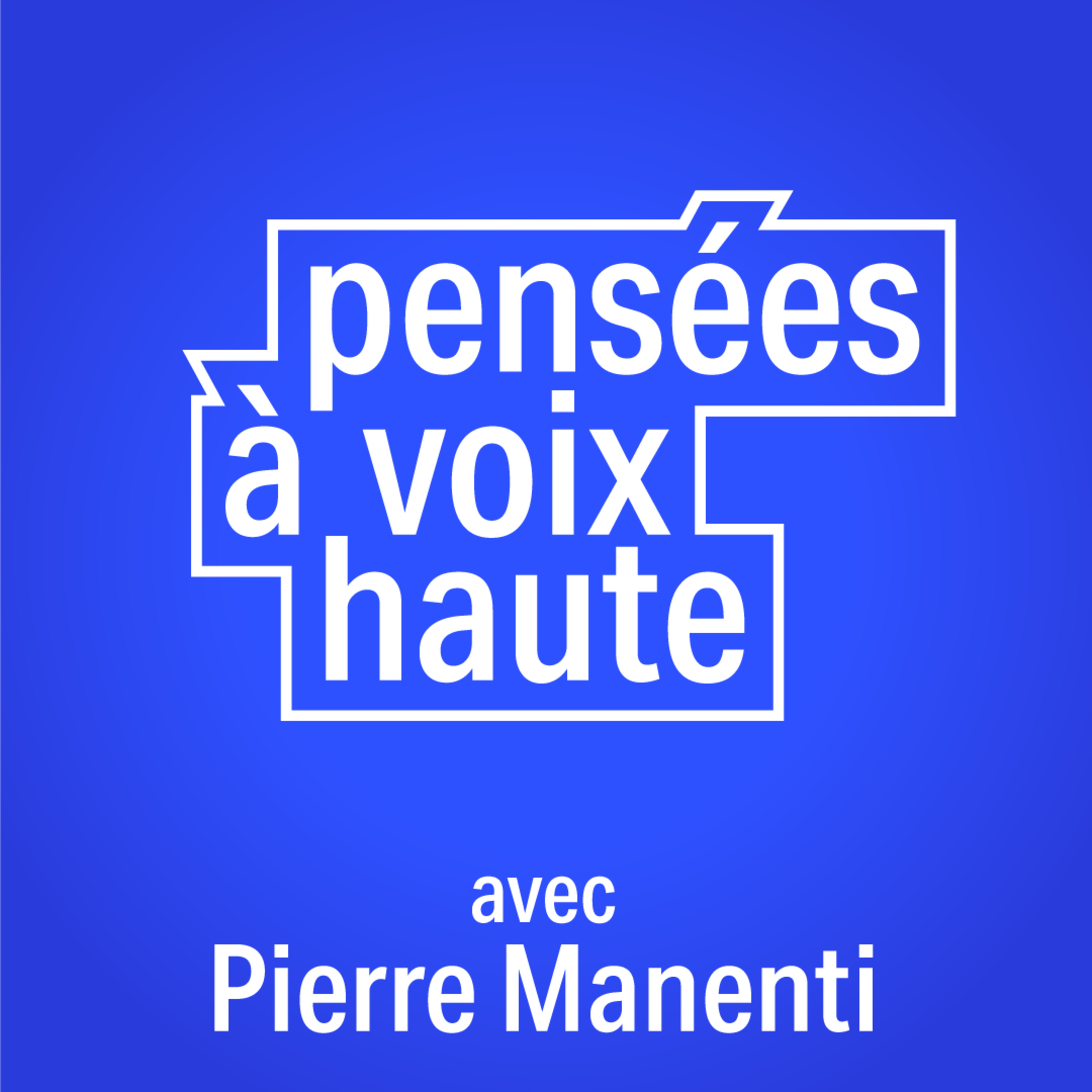 Pensées à voix haute