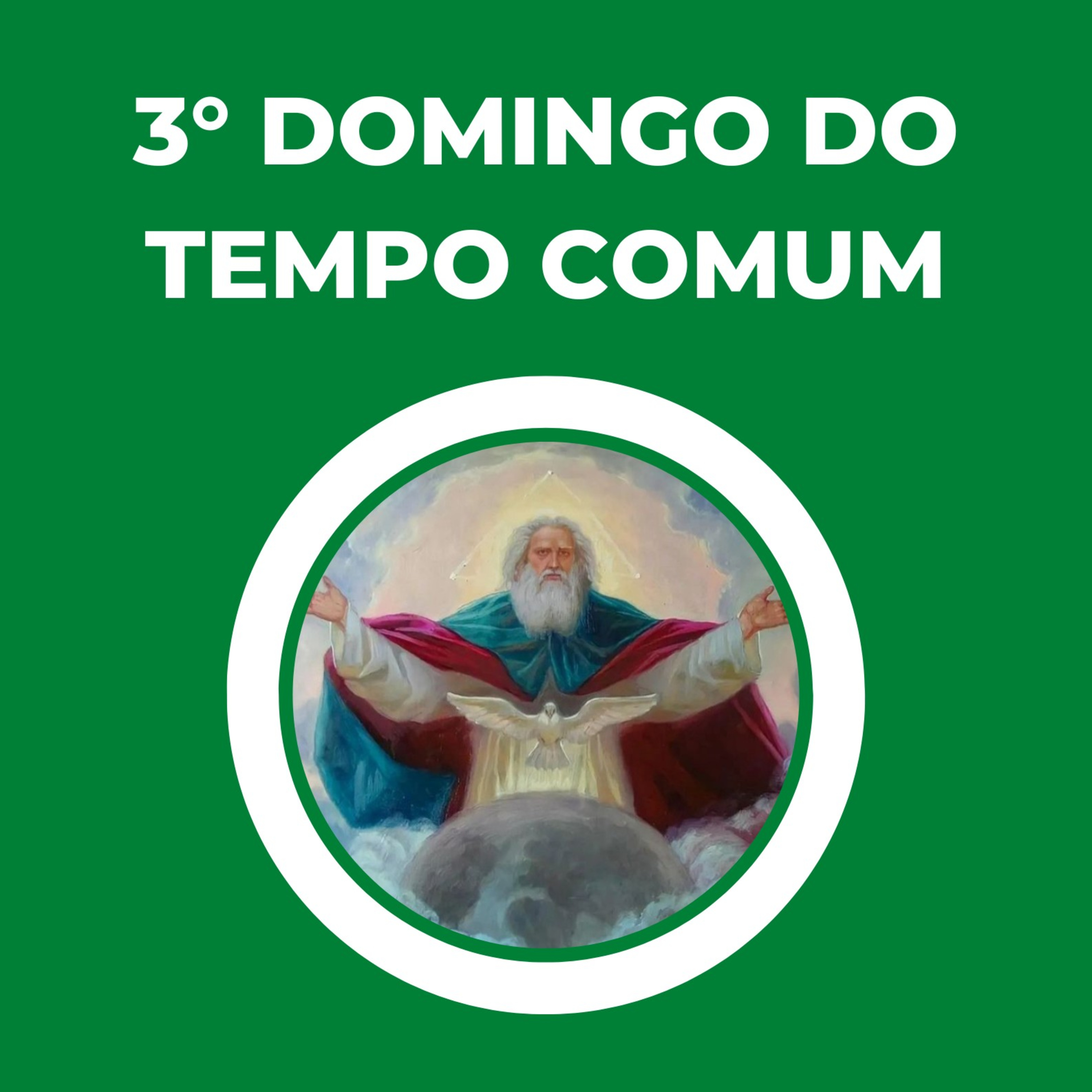 3° DOMINGO DO TEMPO COMUM  episode artwork