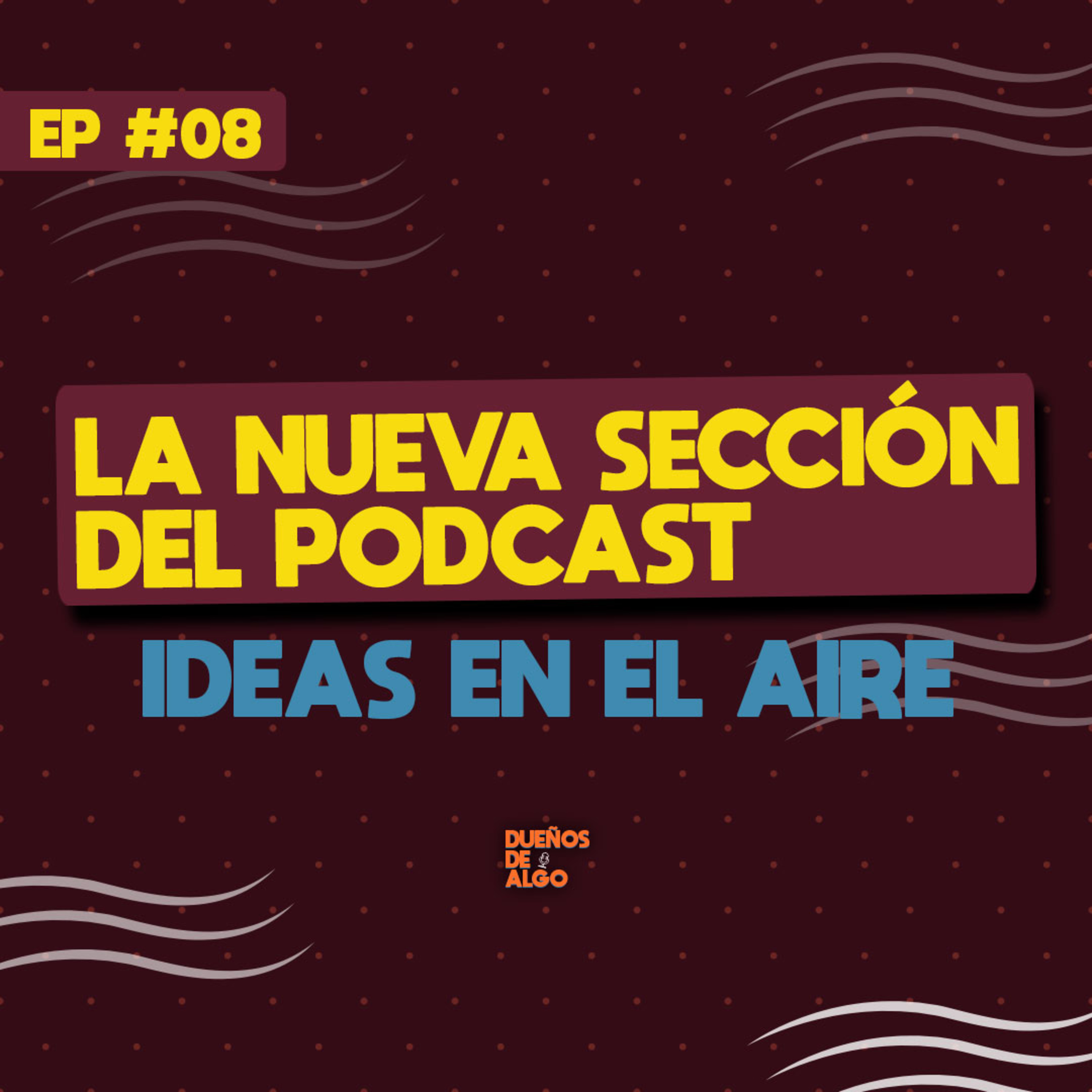 Dueños De Algo