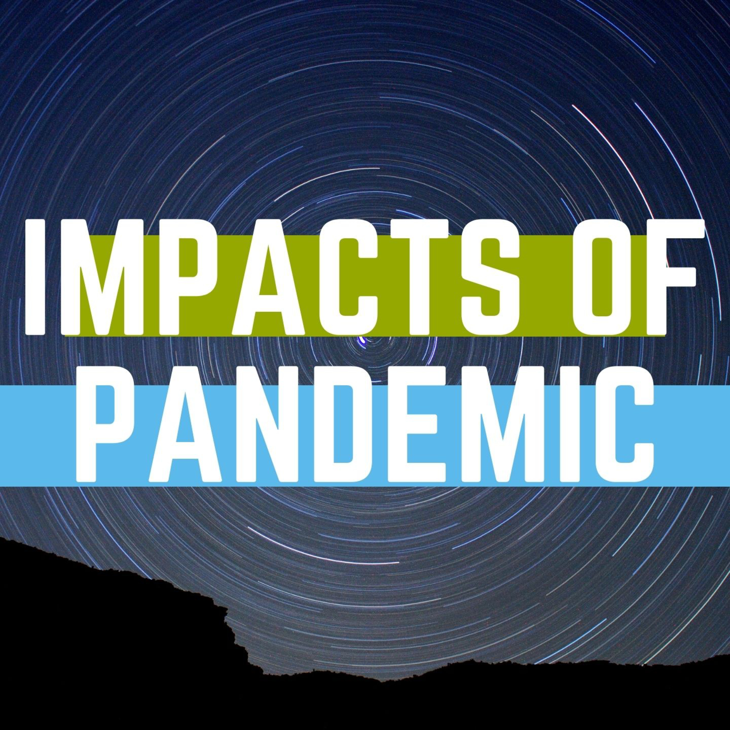 Impacts of the Pandemic episode artwork
