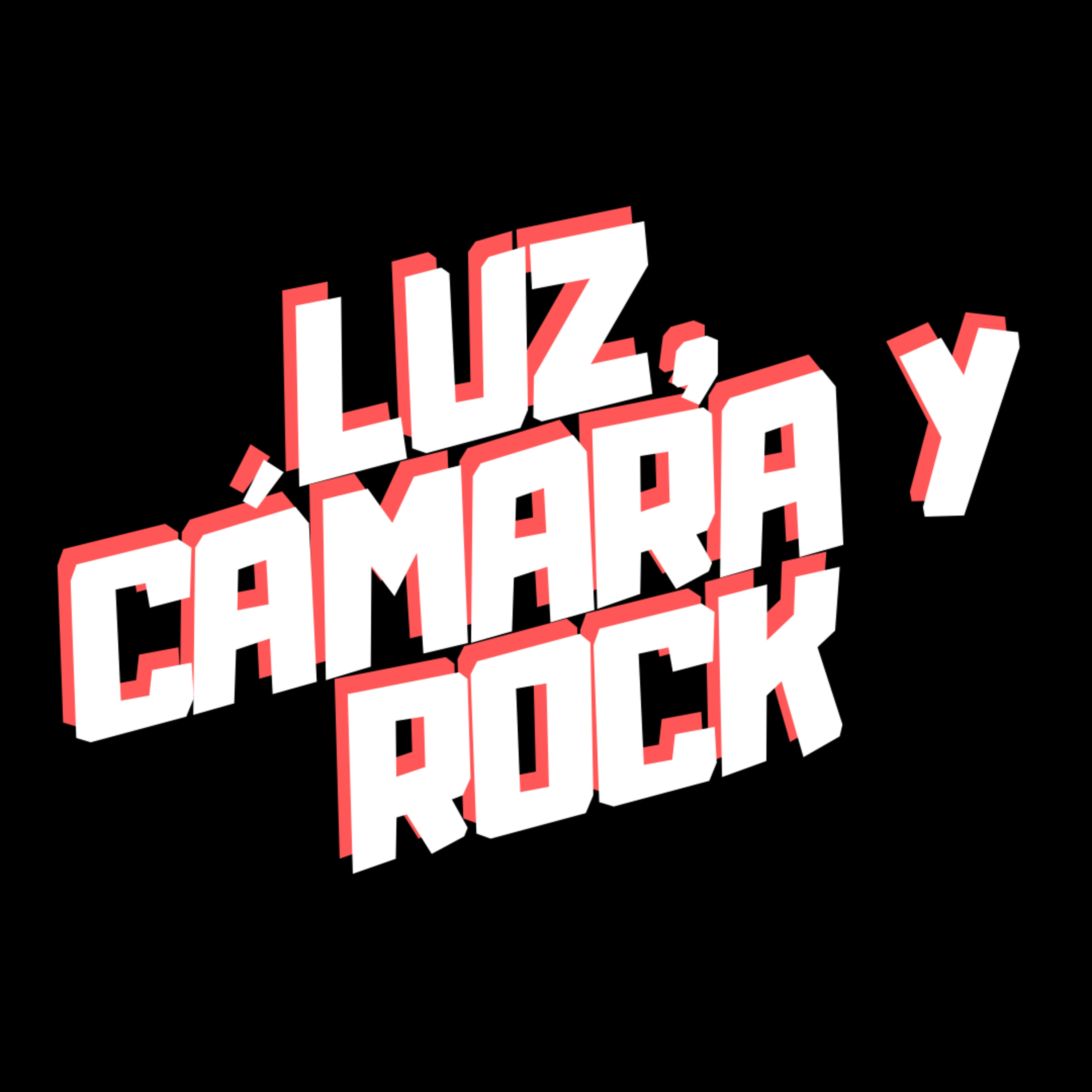 Luz, Cámara y Rock