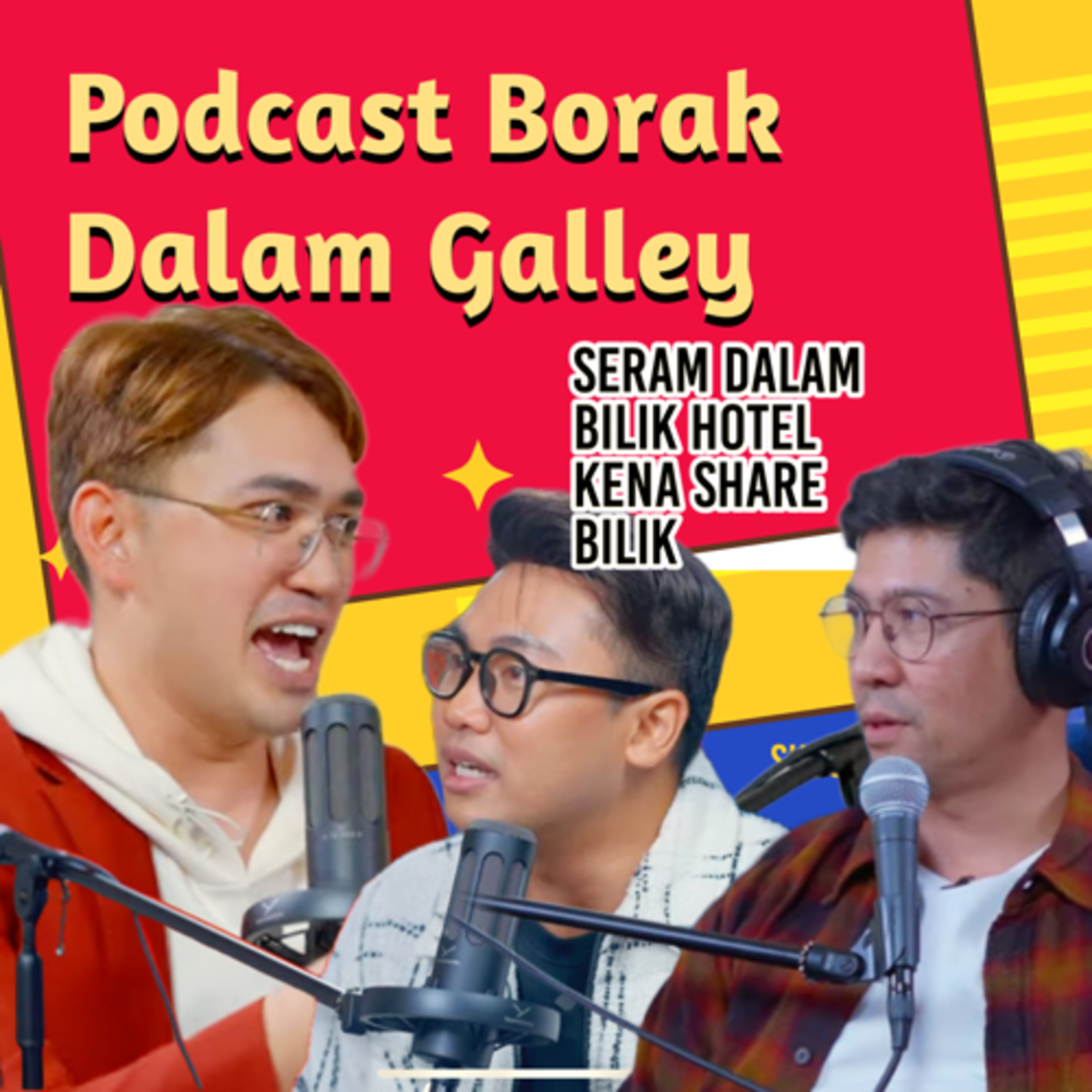 Borak Dalam Galley Ep.2 Ck Faizal & Aman episode artwork