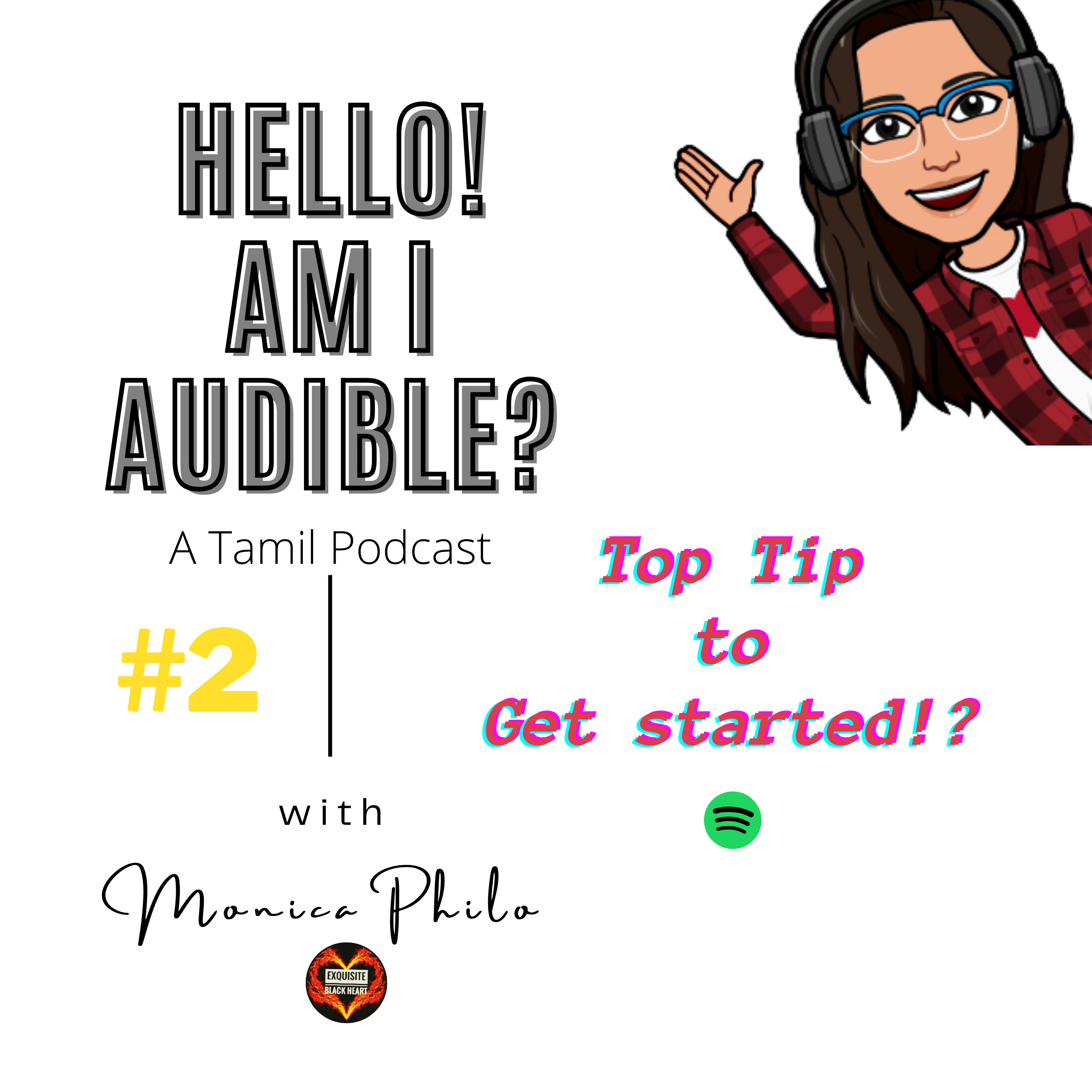 Hello! Am I Audible? - Tamil Podcast