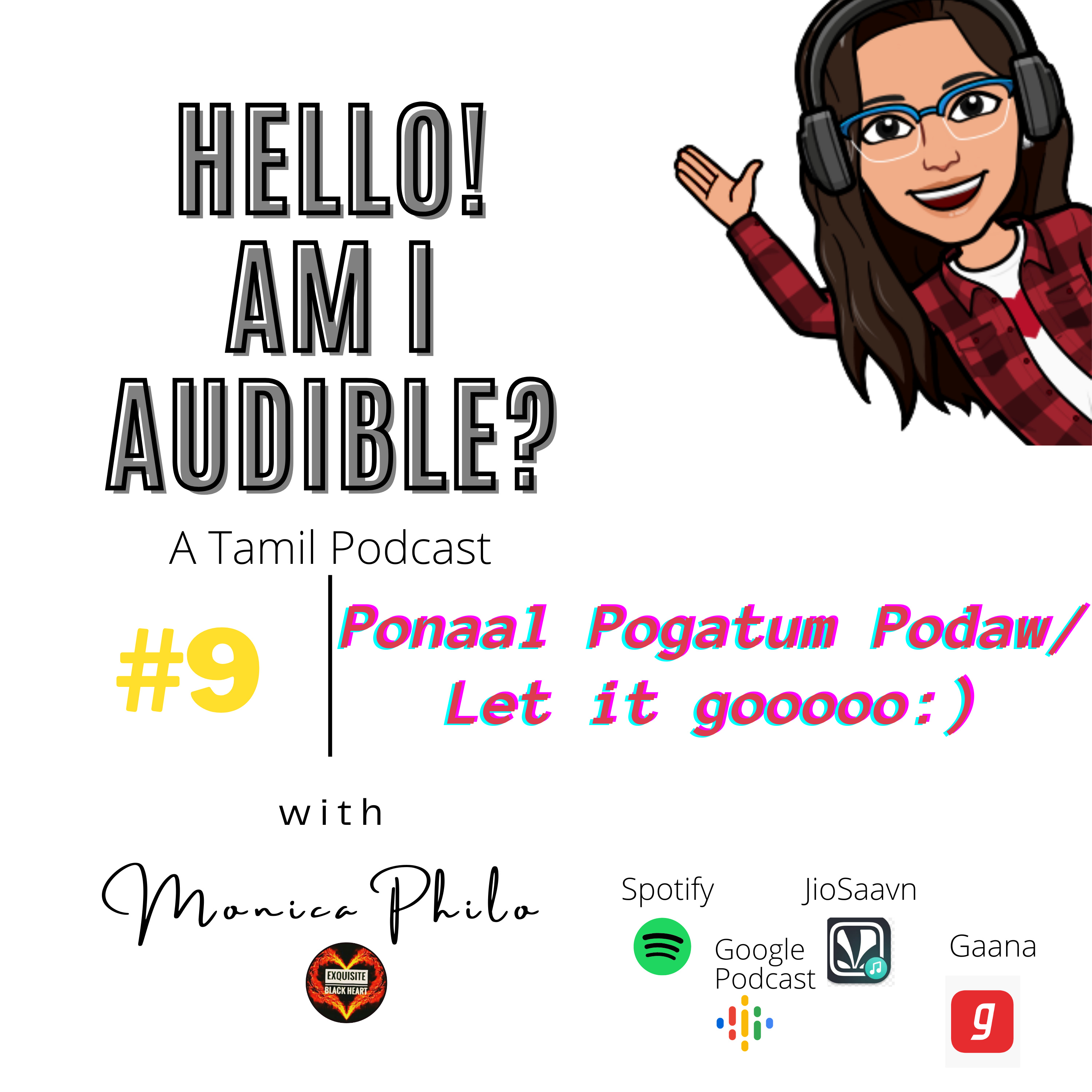 Hello! Am I Audible? - Tamil Podcast