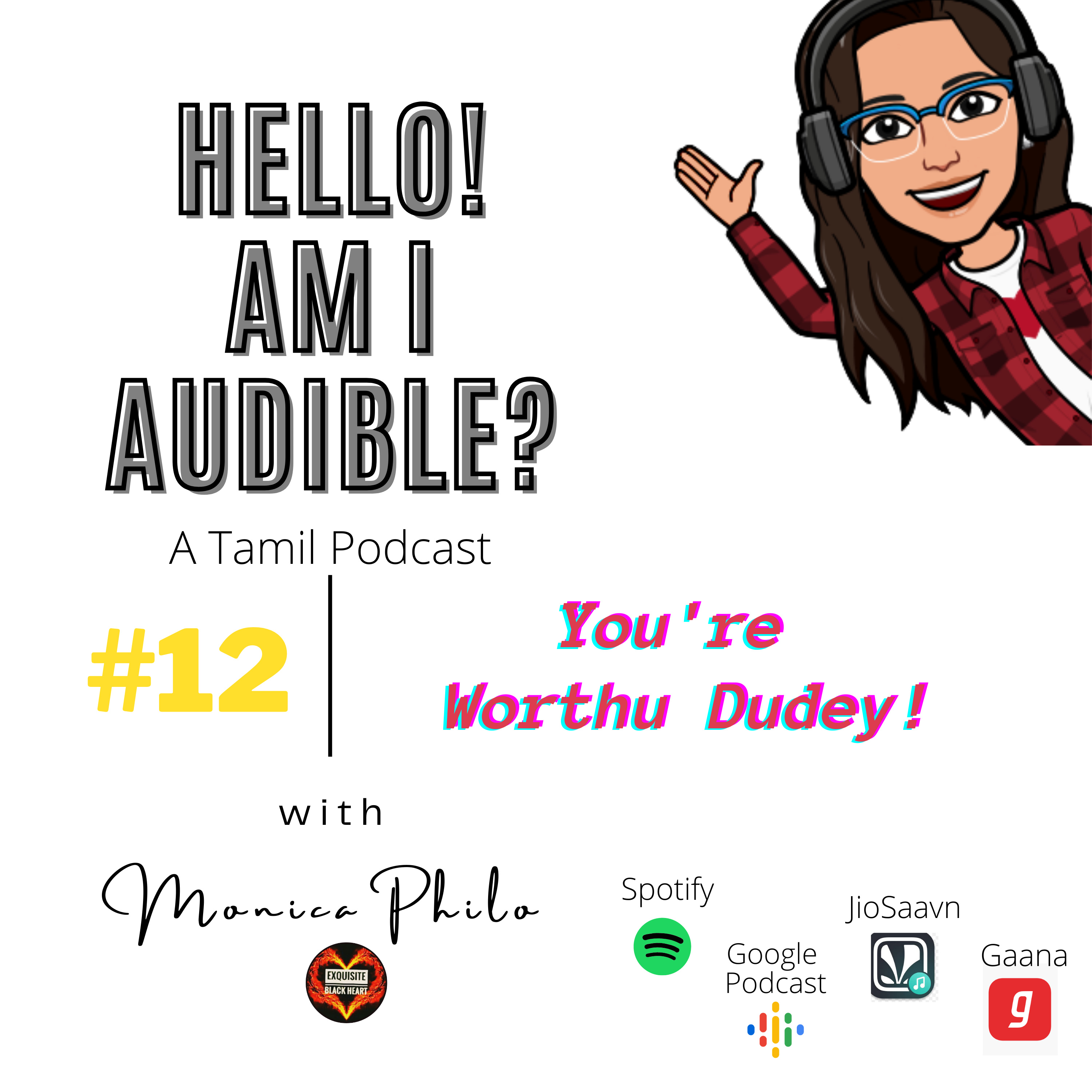 Hello! Am I Audible? - Tamil Podcast