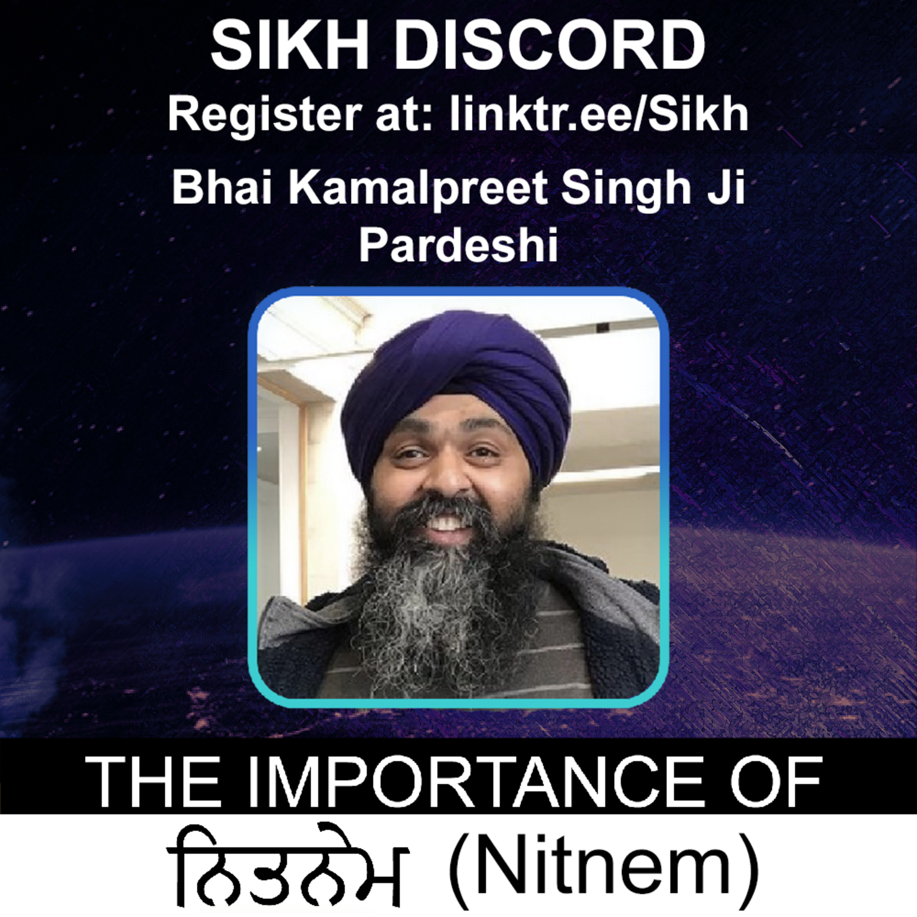 Importance Of Nitnem | Bhai Kamalpreet Singh Ji Pardeshi | Sikh Discord episode artwork