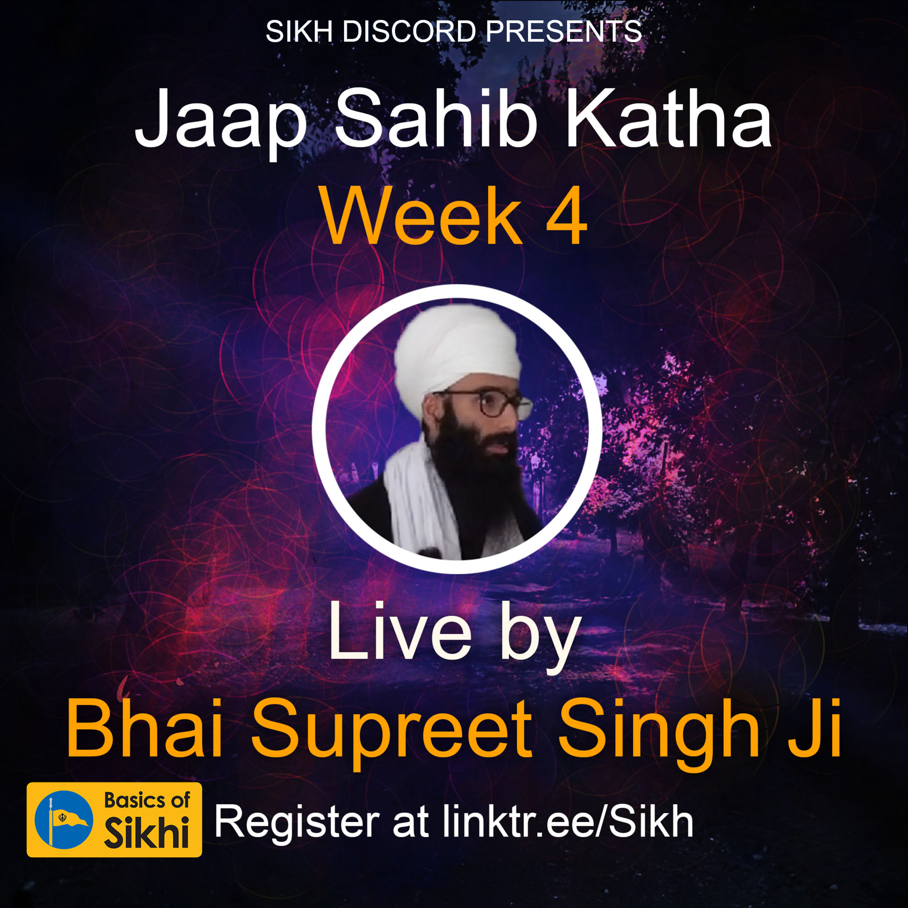 Jaap Sahib (Week 4) - Live Katha by Bhai Supreet Singh Ji episode artwork