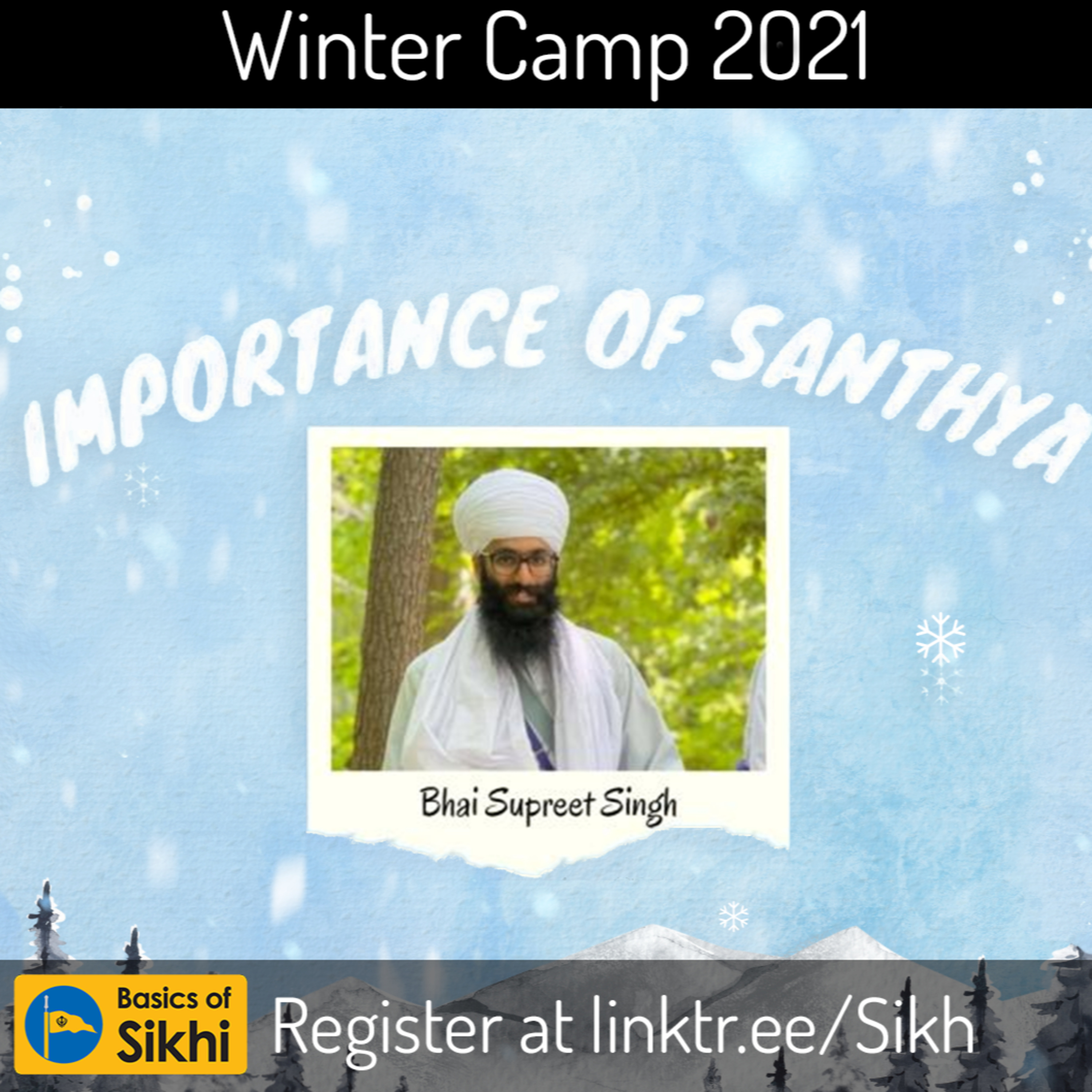 Importance of Santhya | Bhai Supreet Singh Ji | Sikh Discord Winter Camp 2021 episode artwork