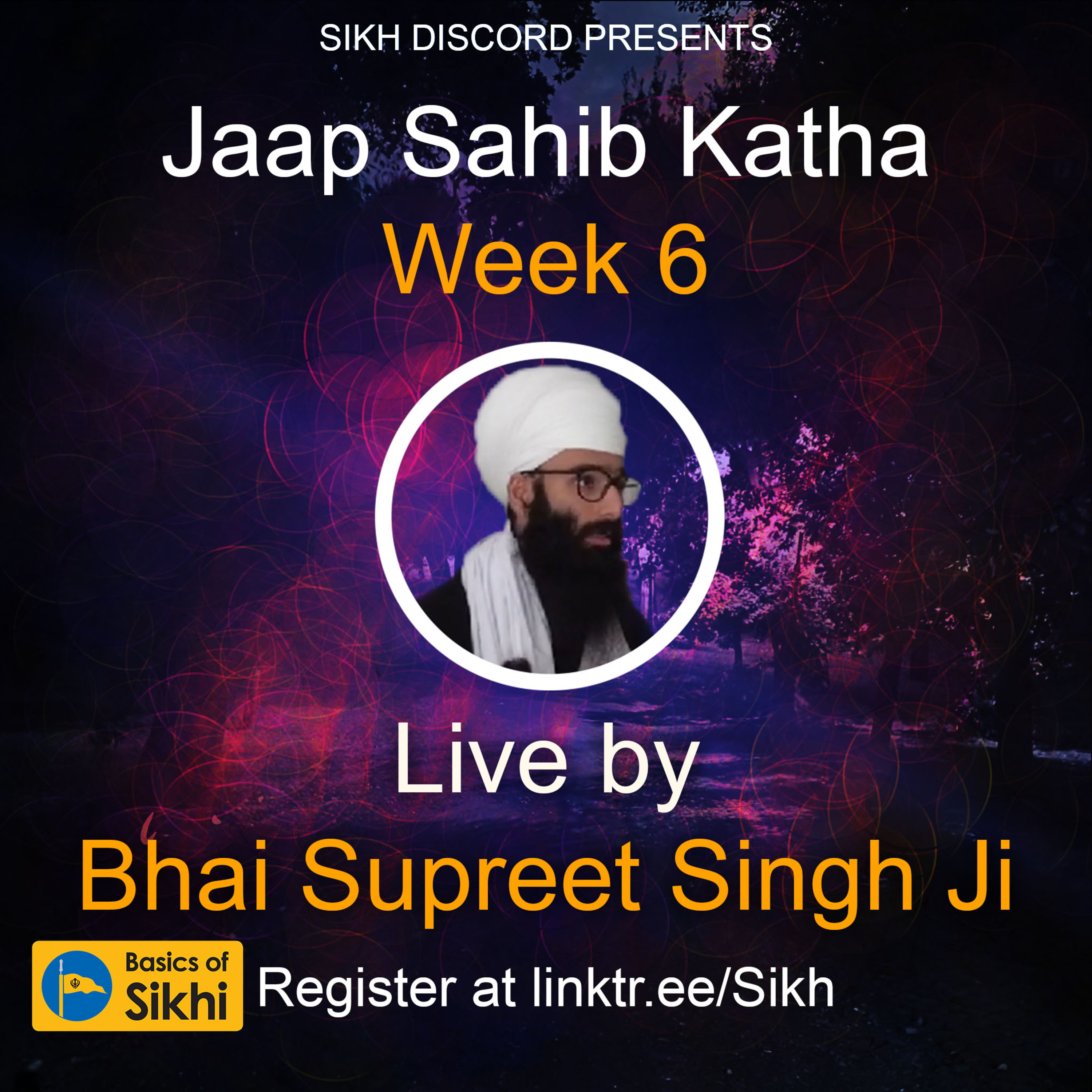 Jaap Sahib (Week 6) - Live Katha by Bhai Supreet Singh Ji episode artwork
