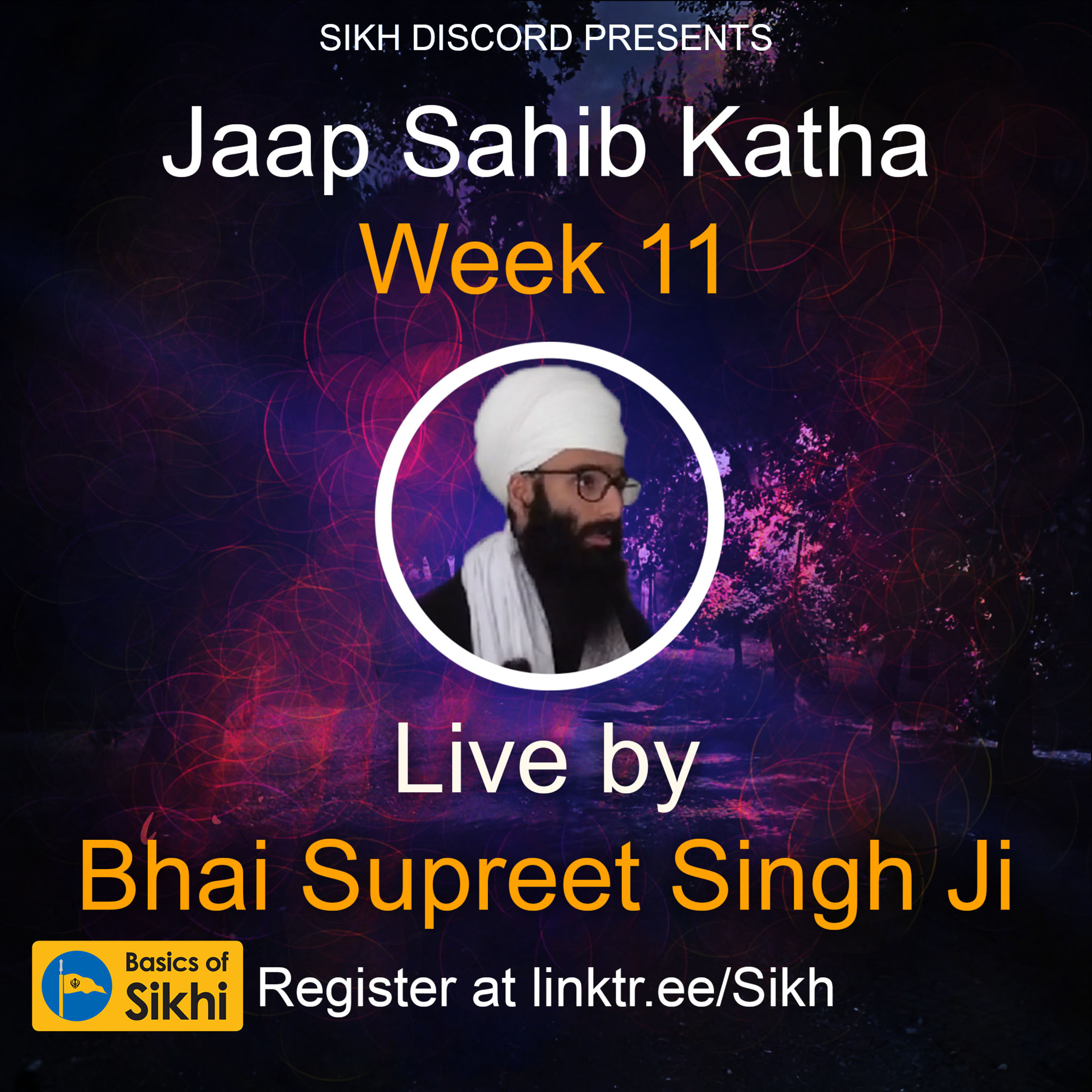 Jaap Sahib (Week 11) - Live Katha by Bhai Supreet Singh Ji episode artwork