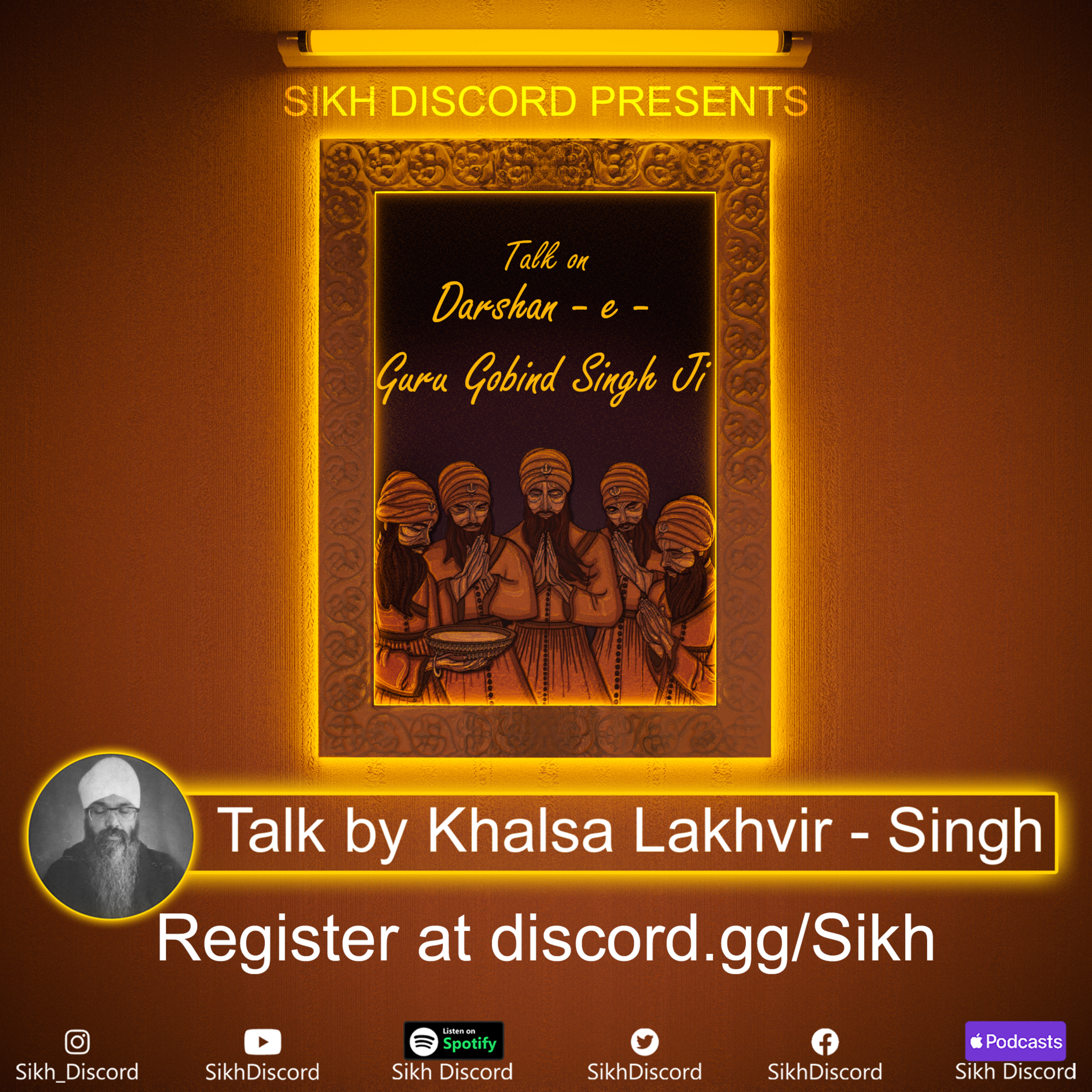 Darshan - e - Guru Gobind Singh Ji Q+A | Khalsa Lakhvir Singh episode artwork