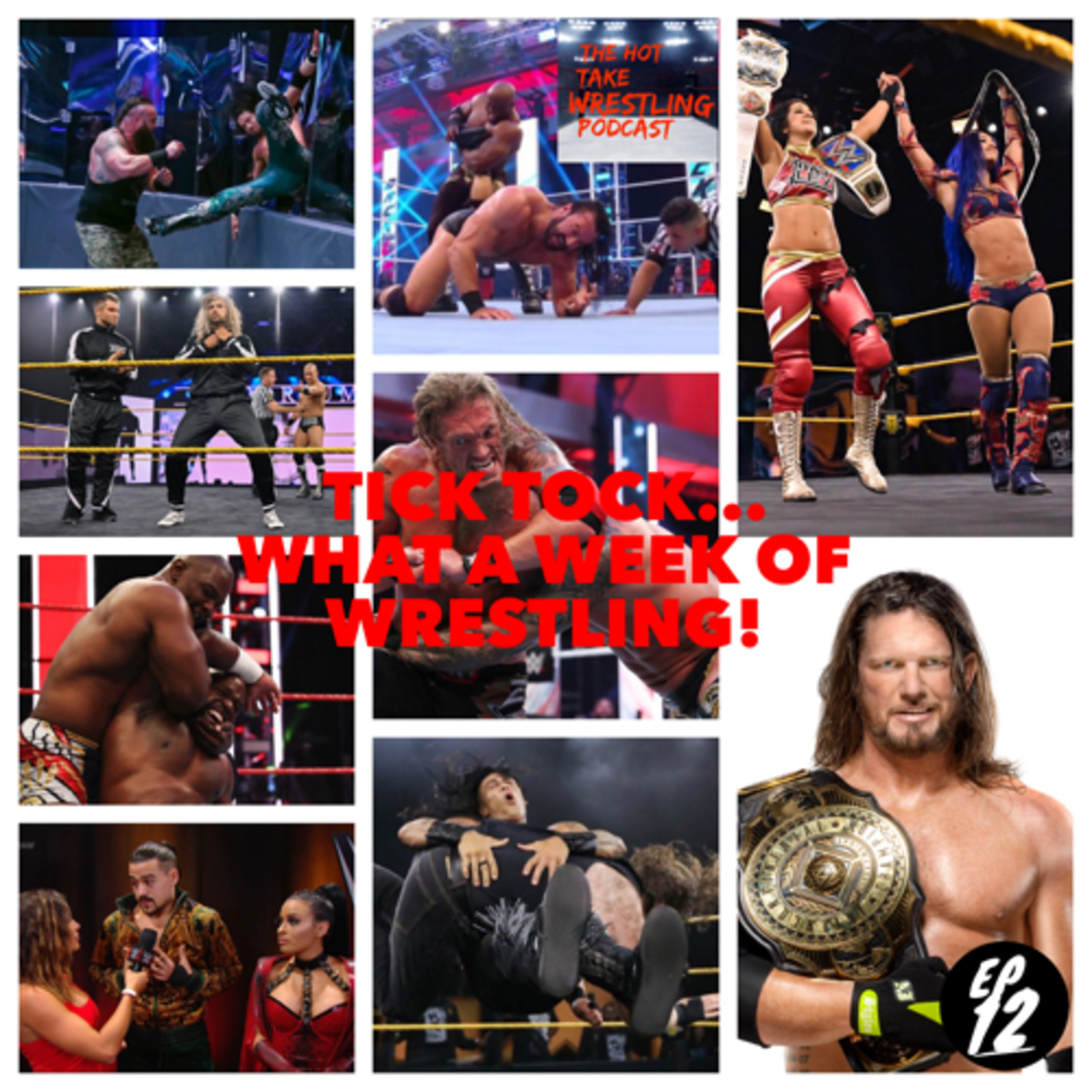 TICK TOCK.... WHAT A WEEK IN WRESTLING!!!  episode artwork