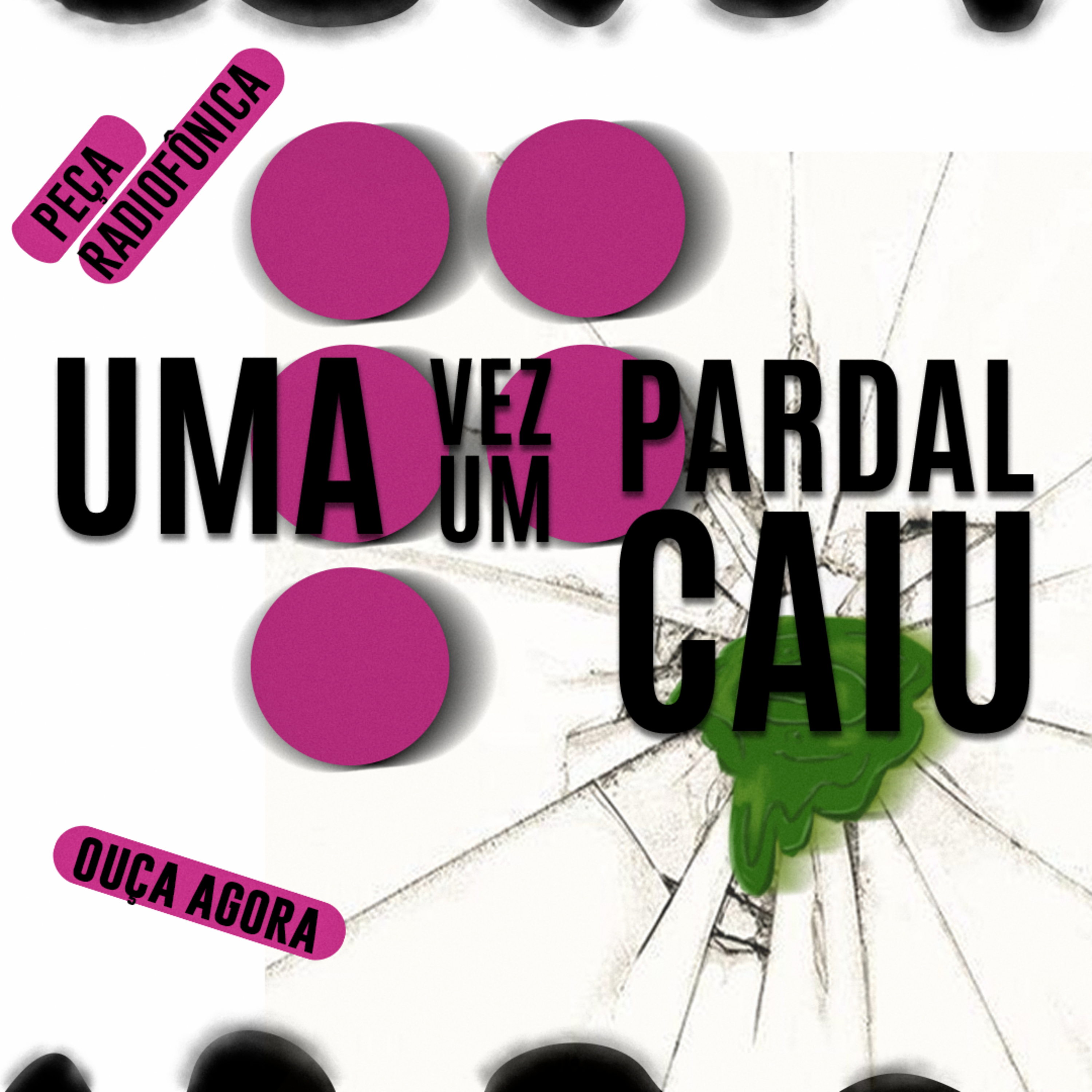 Uma Vez Um Pardal Caiu - Peça Radiofônica episode artwork