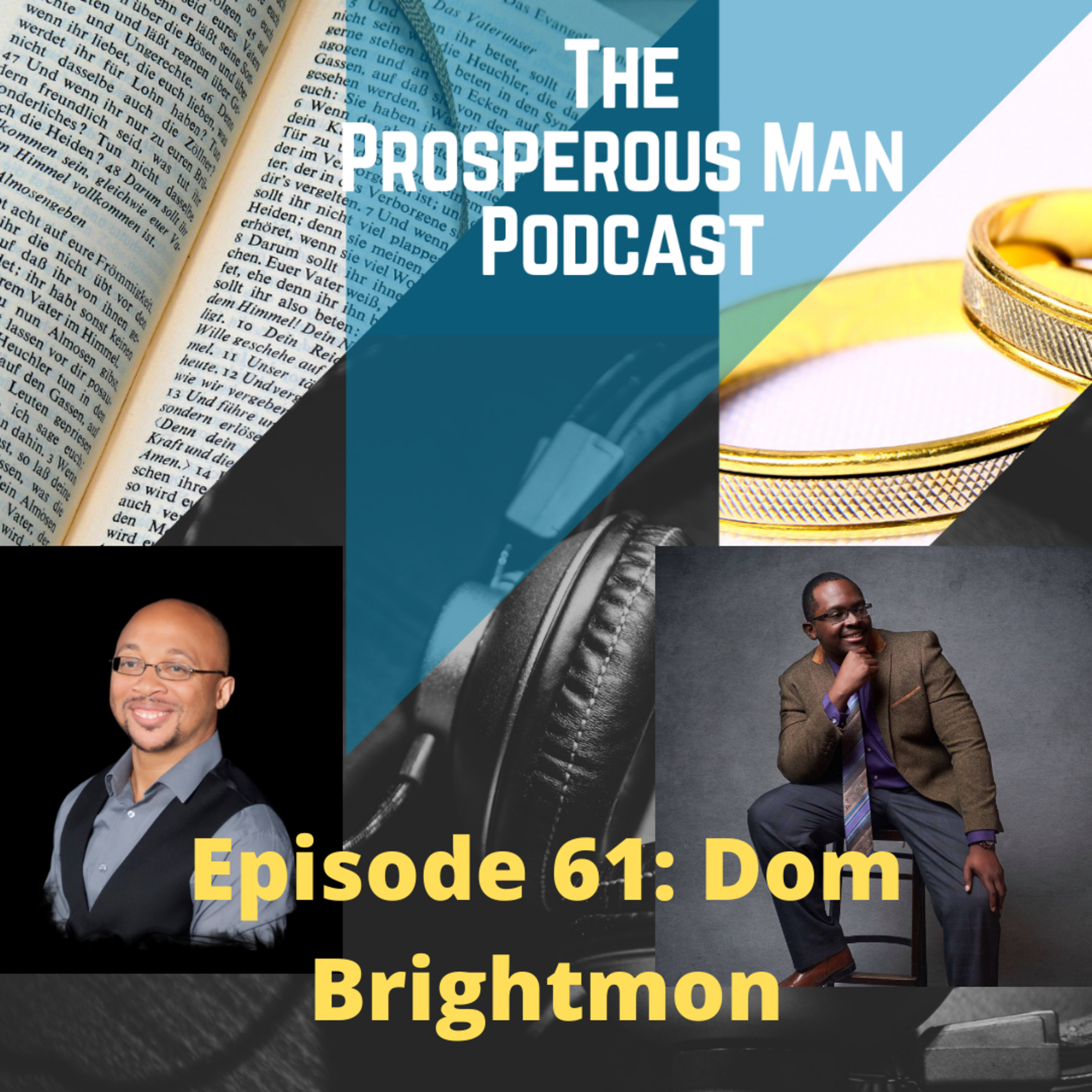 The Prosperous Man Podcast