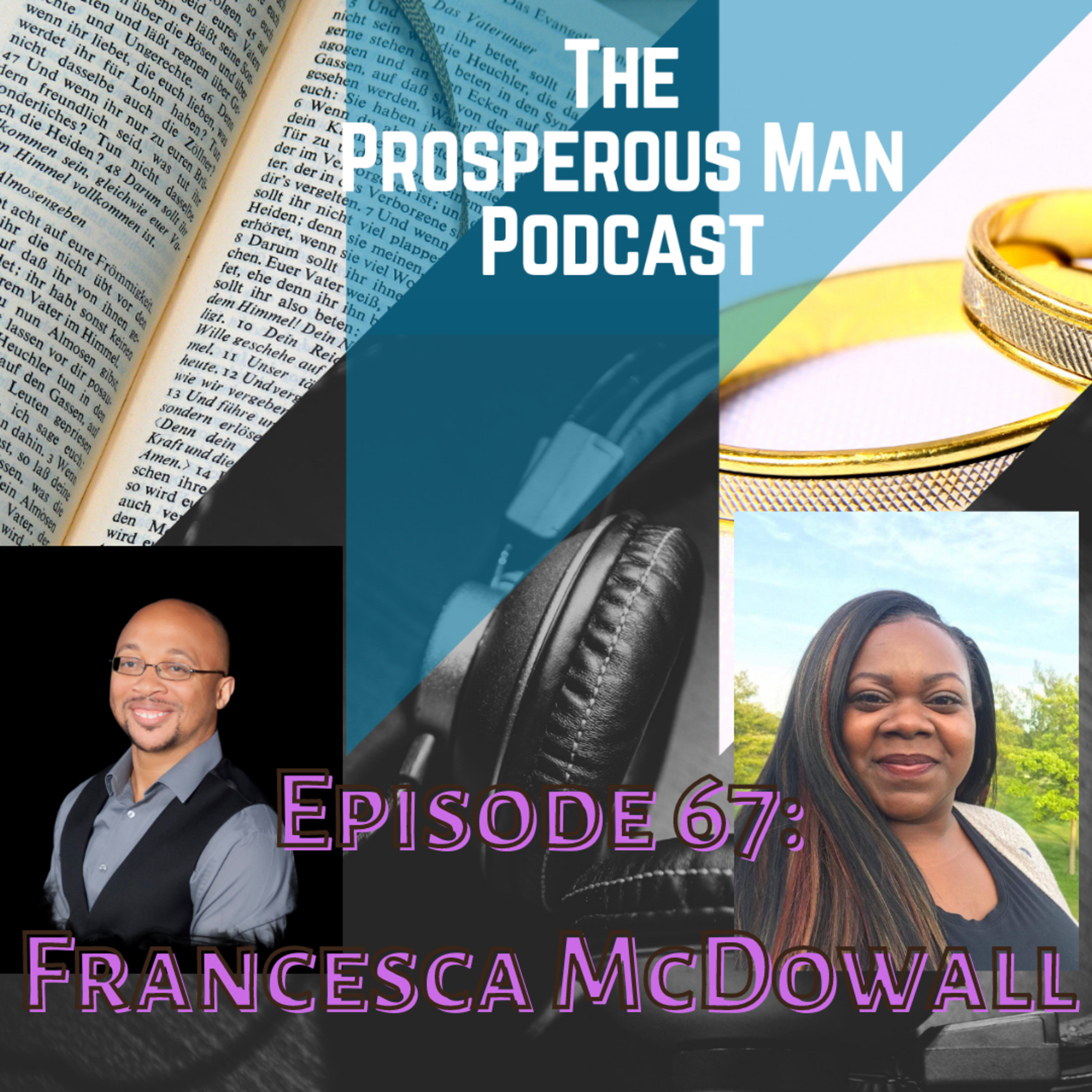 The Prosperous Man Podcast