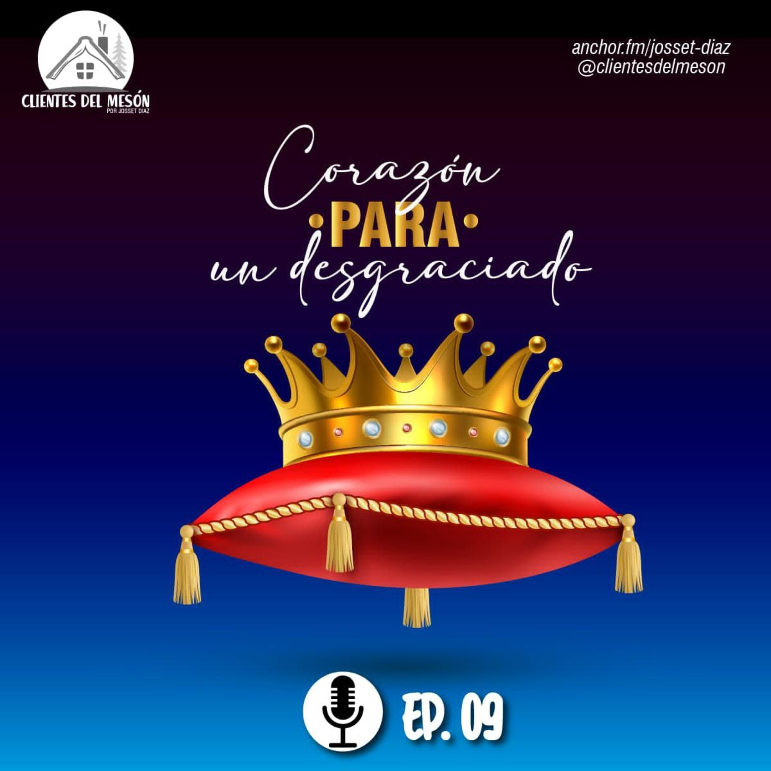 T2E9 Corazón Para Un Desgraciado episode artwork